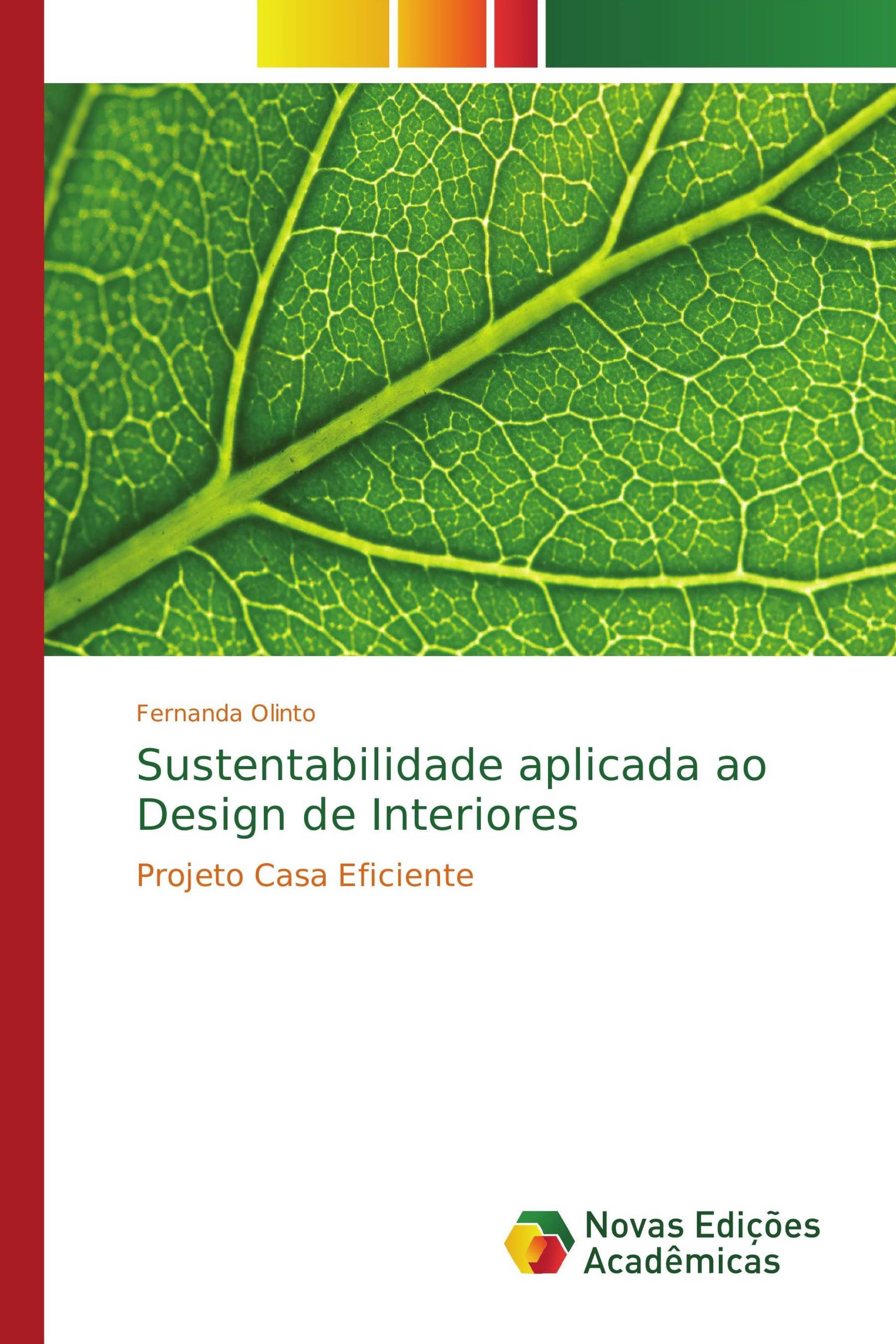 Sustentabilidade aplicada ao Design de Interiores