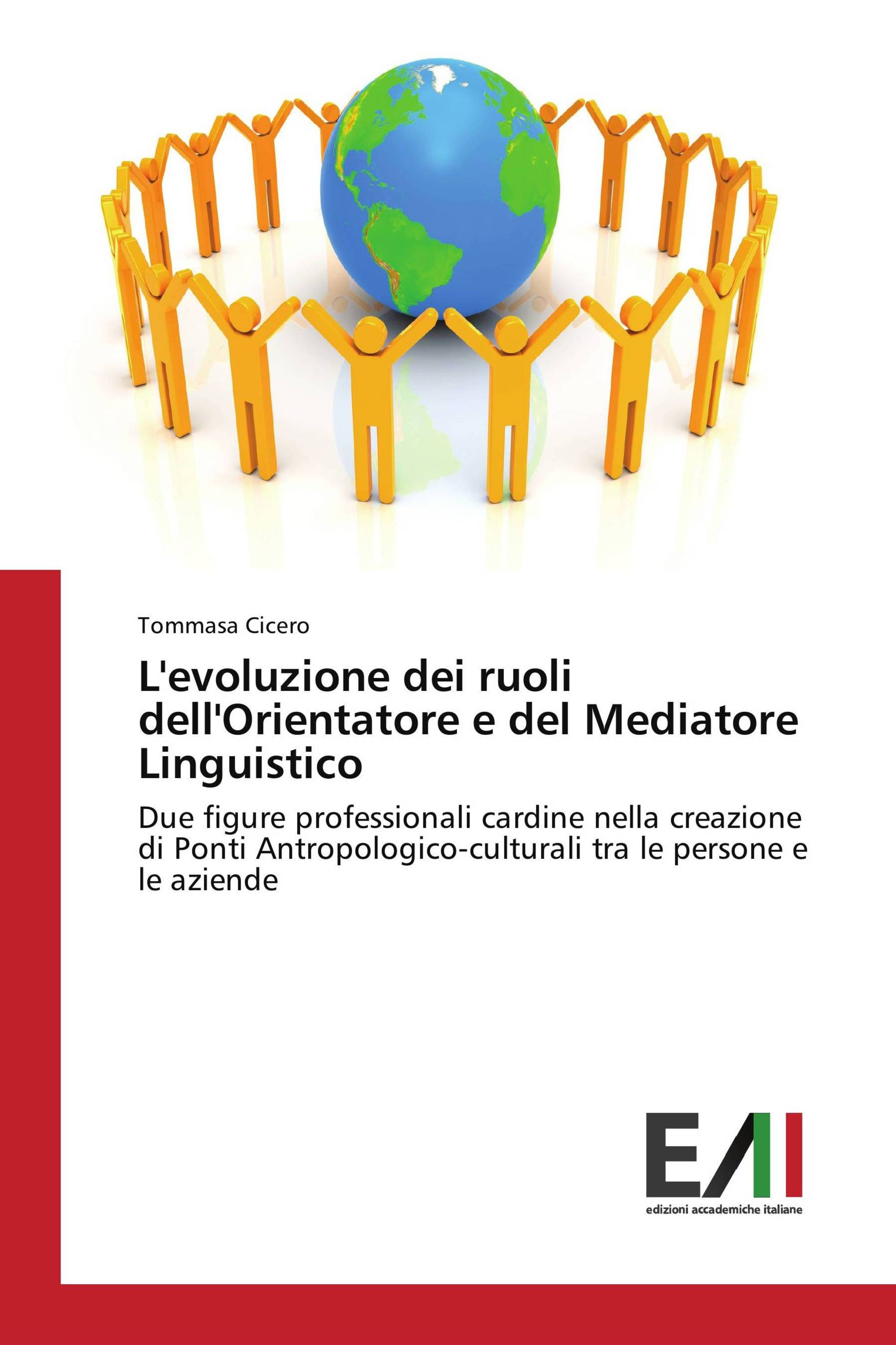 L'evoluzione dei ruoli dell'Orientatore e del Mediatore Linguistico