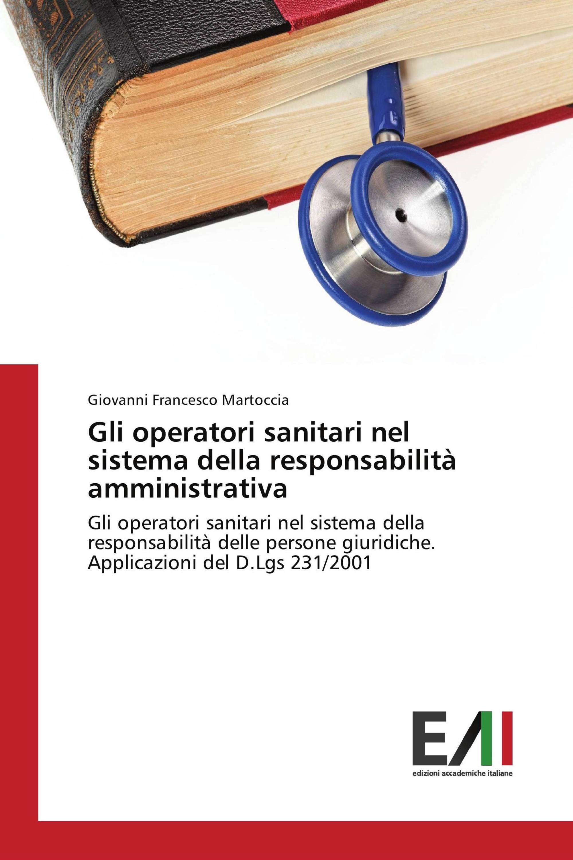 Gli operatori sanitari nel sistema della responsabilità amministrativa