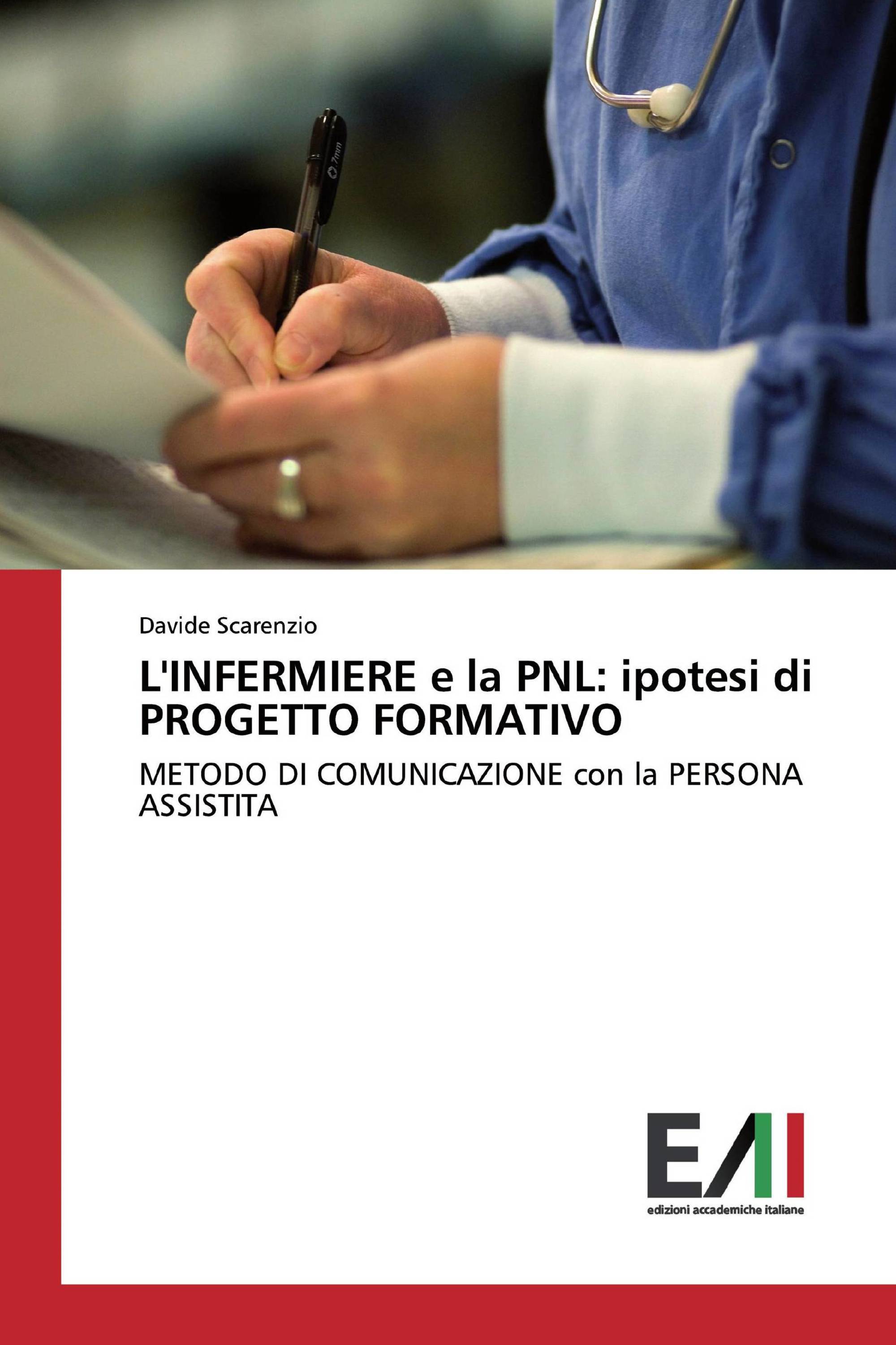 L'INFERMIERE e la PNL: ipotesi di PROGETTO FORMATIVO