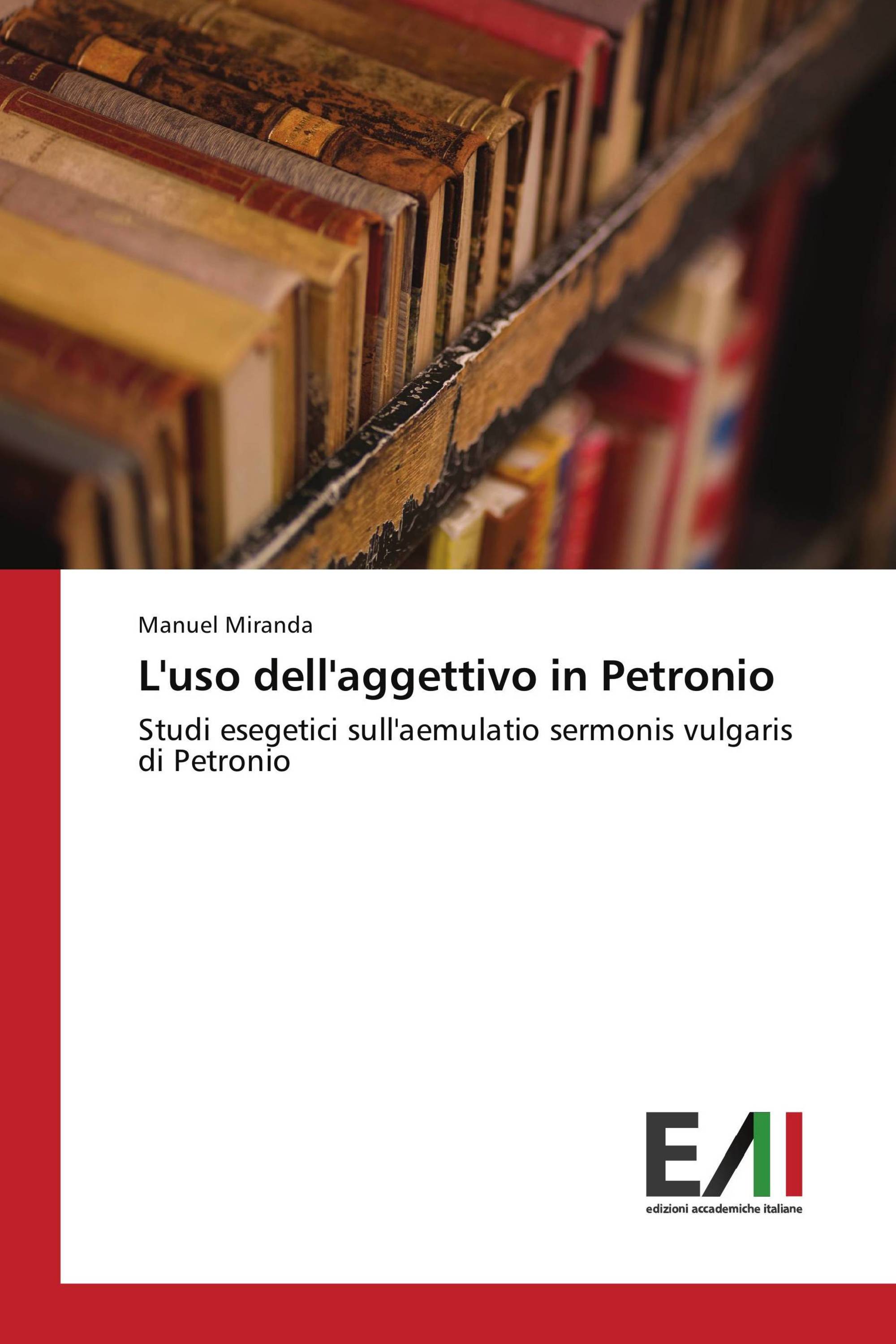 L'uso dell'aggettivo in Petronio