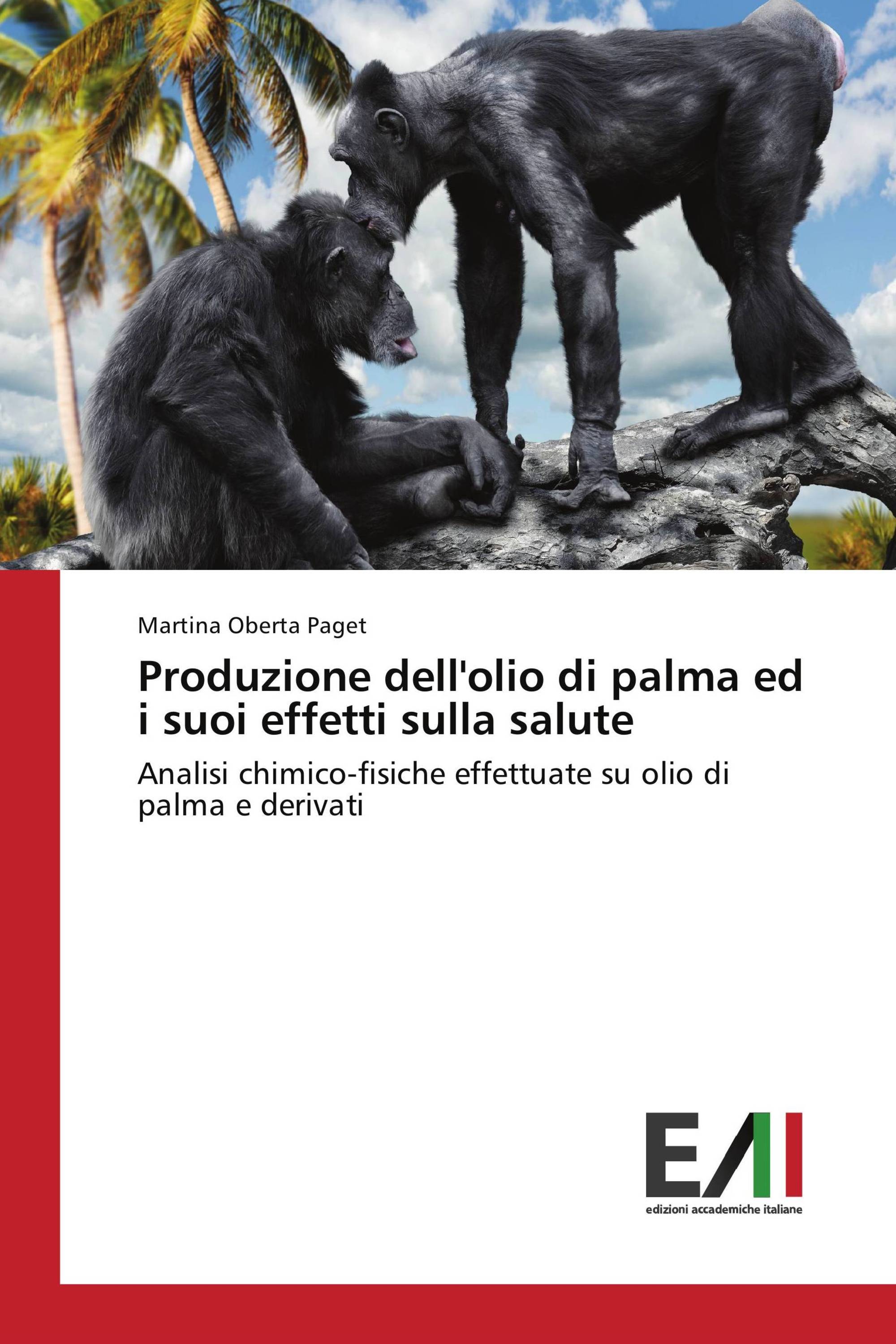 Produzione dell'olio di palma ed i suoi effetti sulla salute