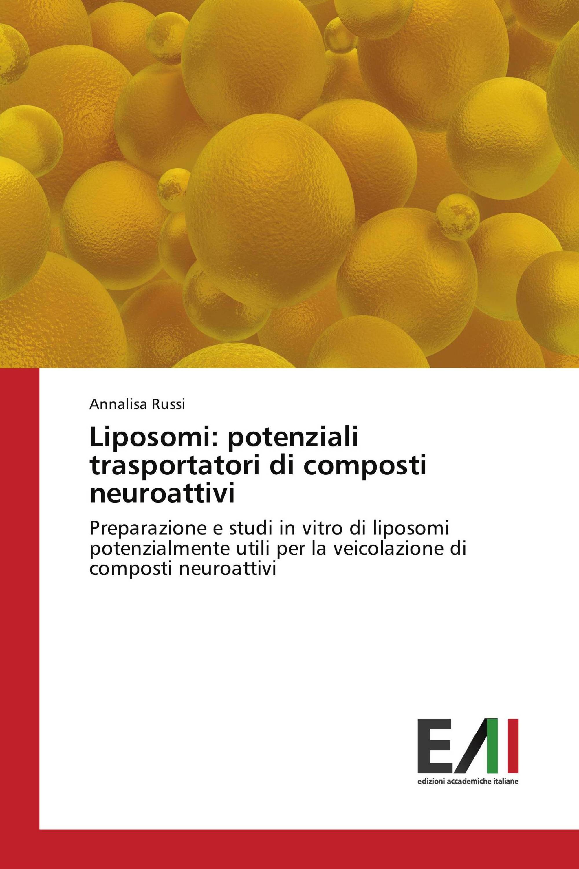 Liposomi: potenziali trasportatori di composti neuroattivi