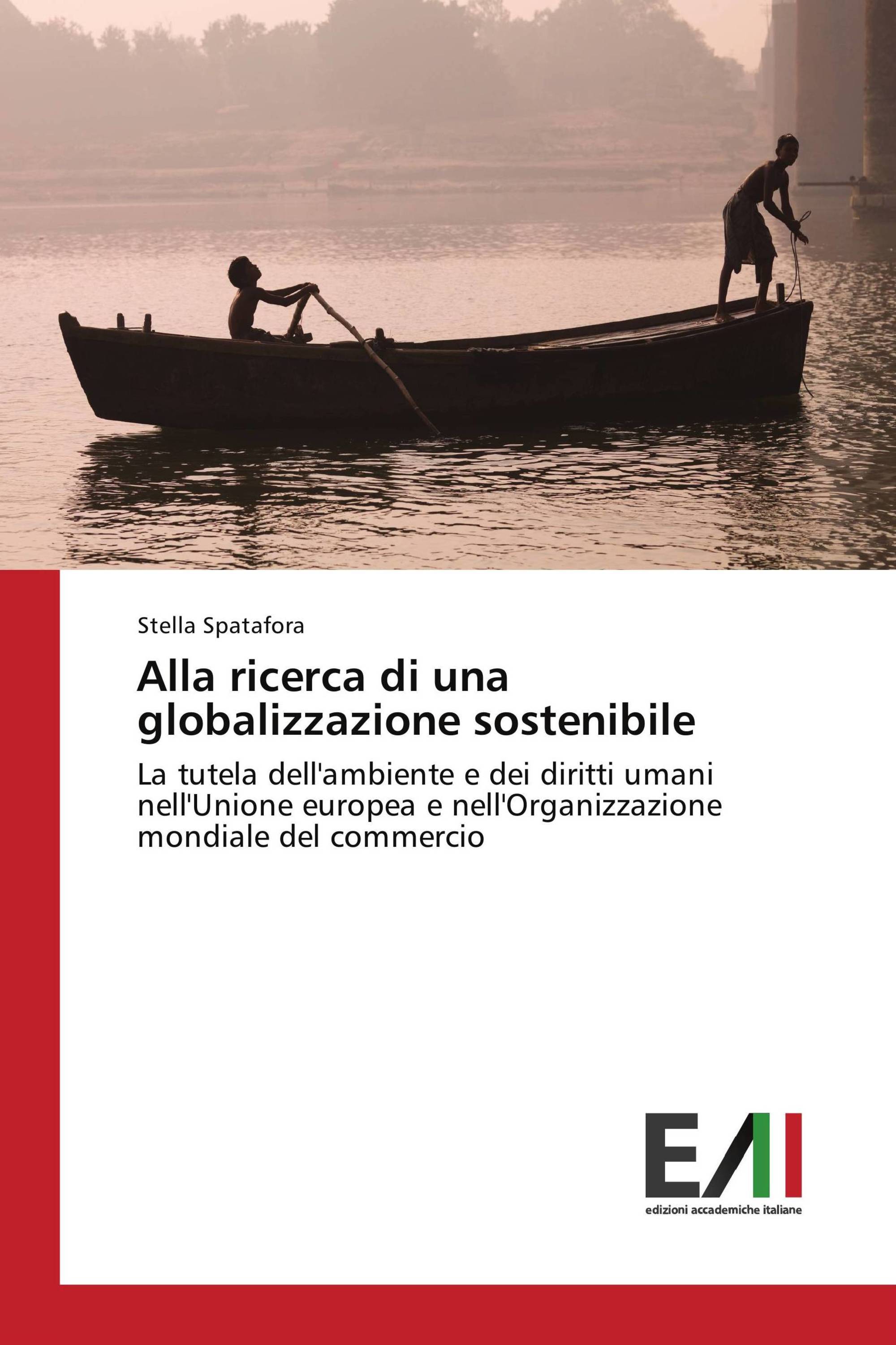 Alla ricerca di una globalizzazione sostenibile