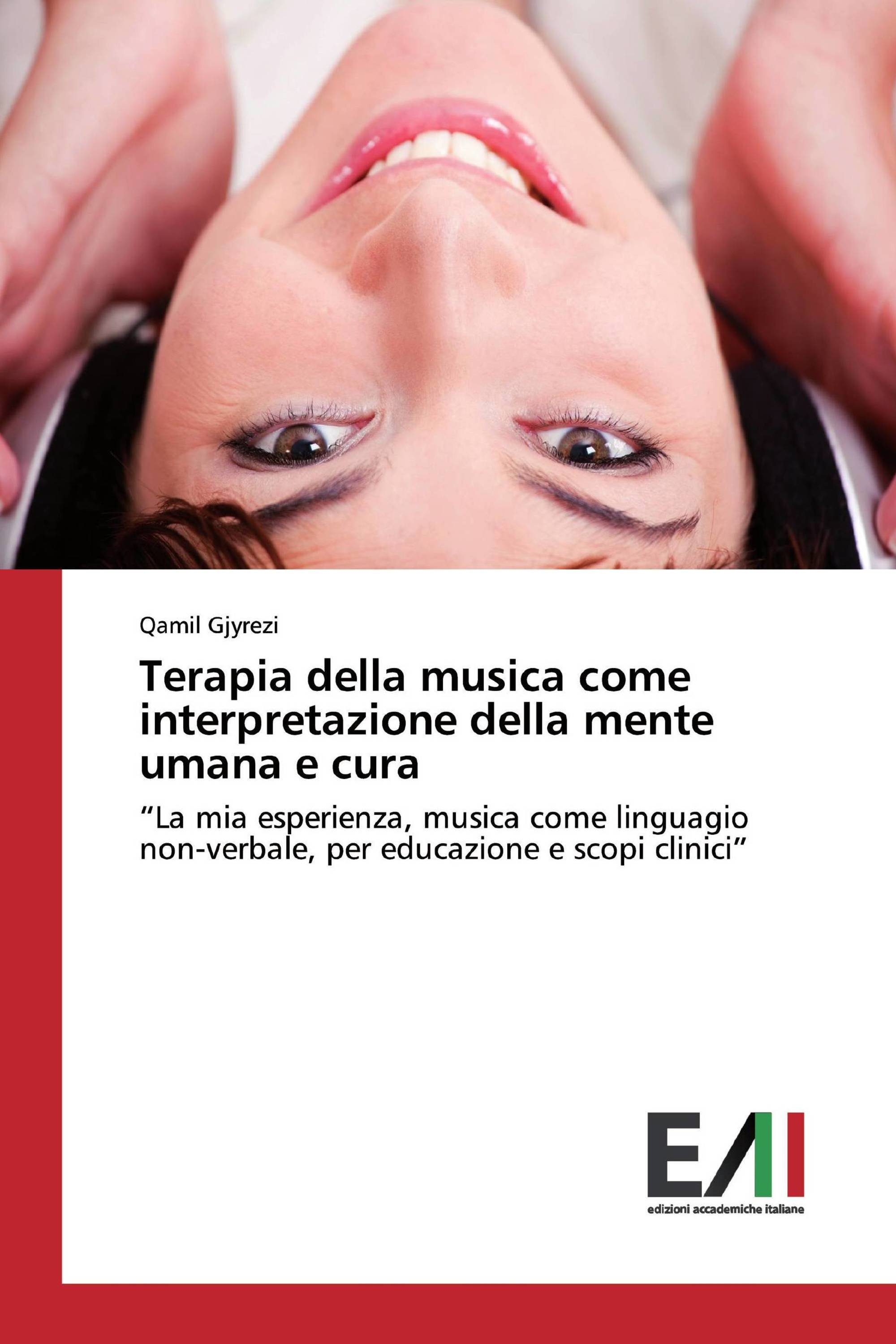 Terapia della musica come interpretazione della mente umana e cura