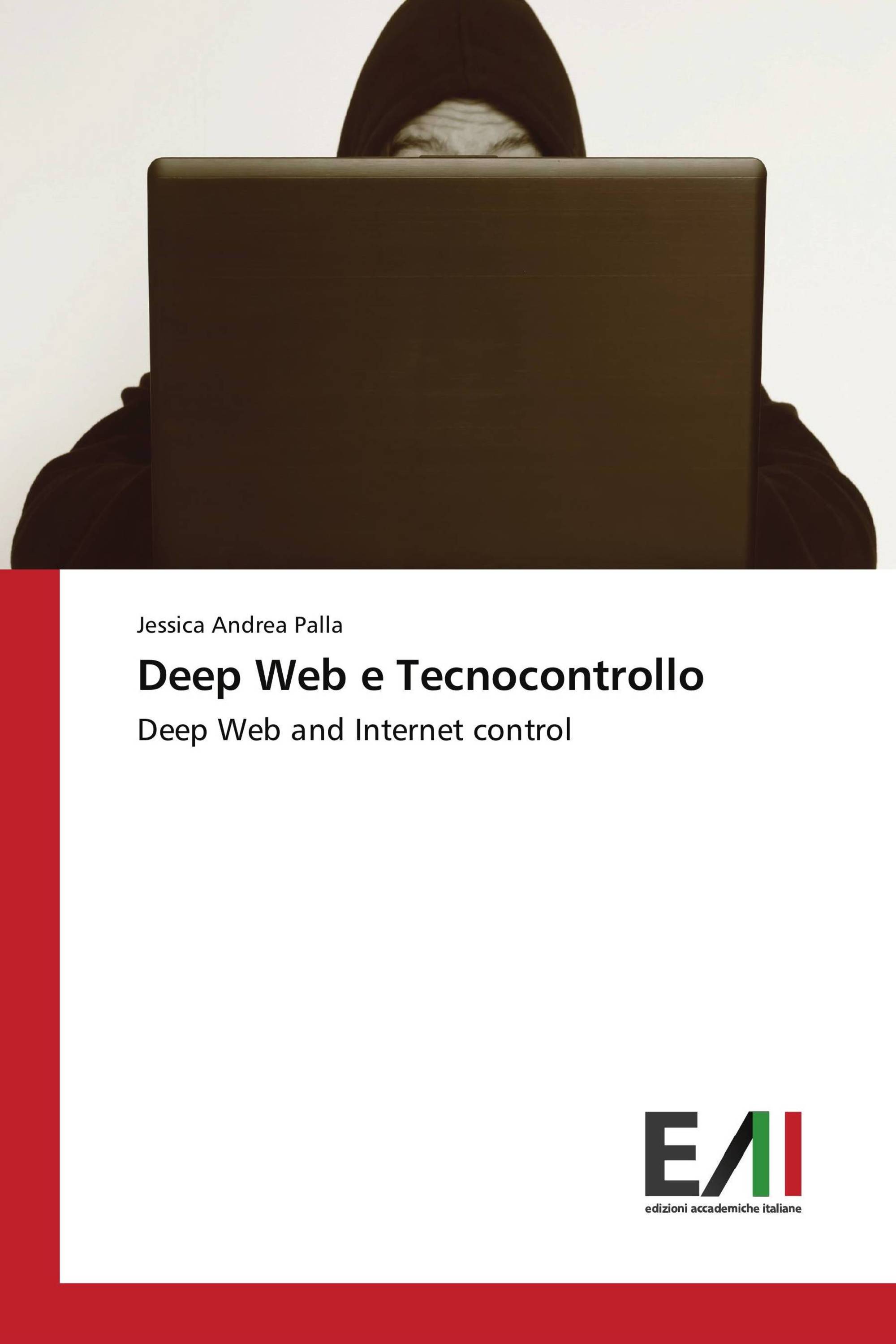 Deep Web e Tecnocontrollo