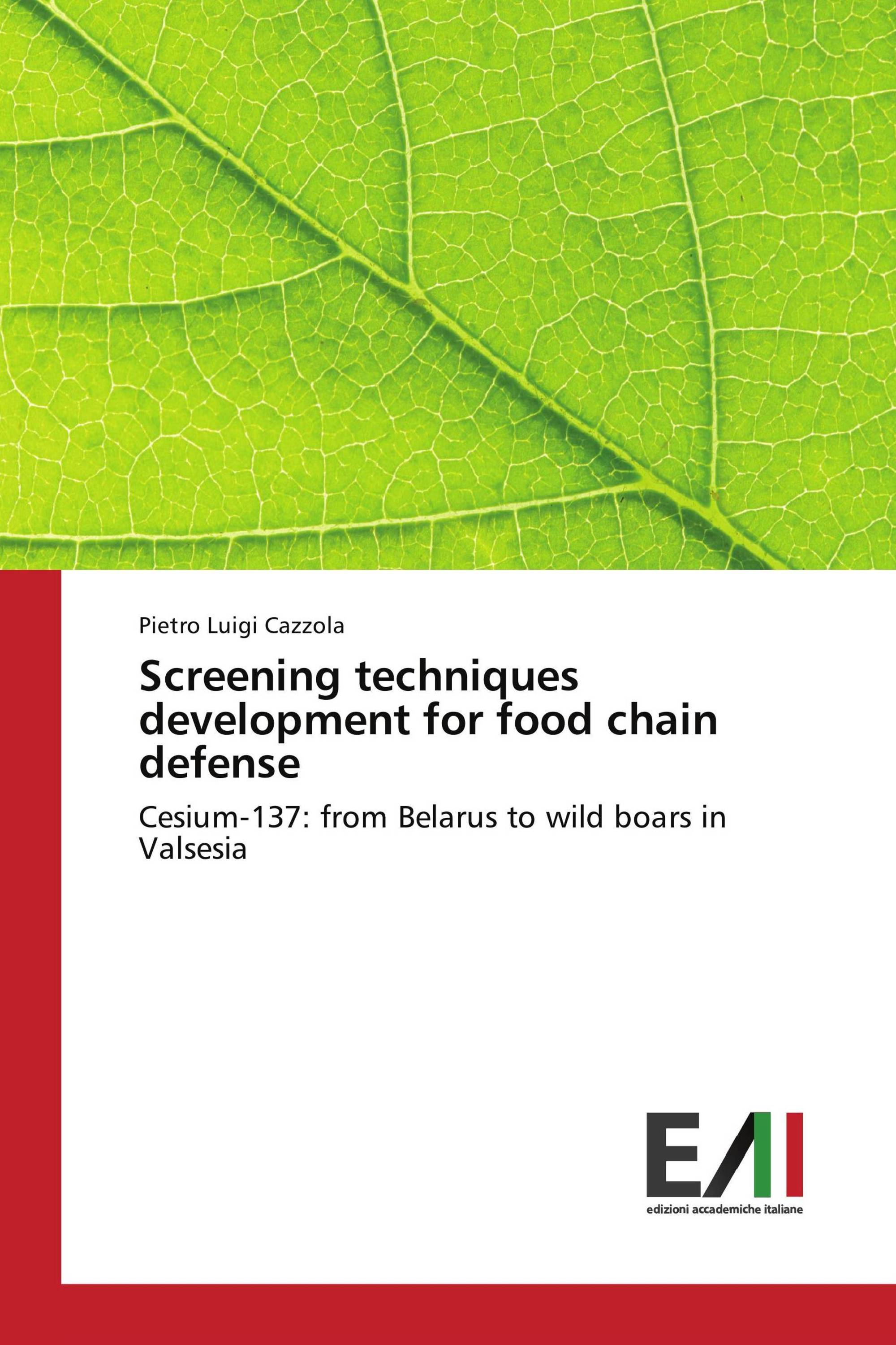 Screening techniques development for food chain defense