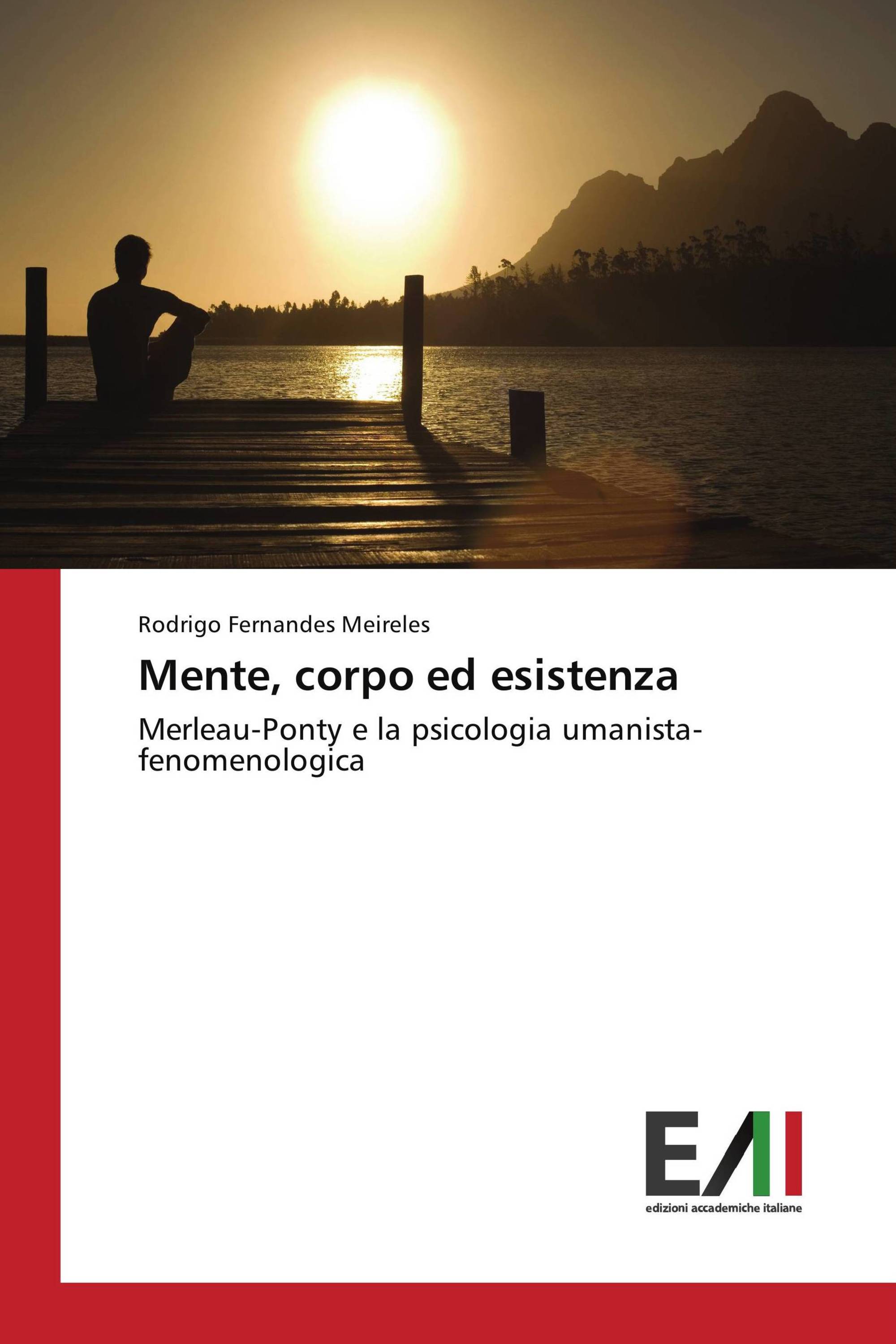 Mente, corpo ed esistenza