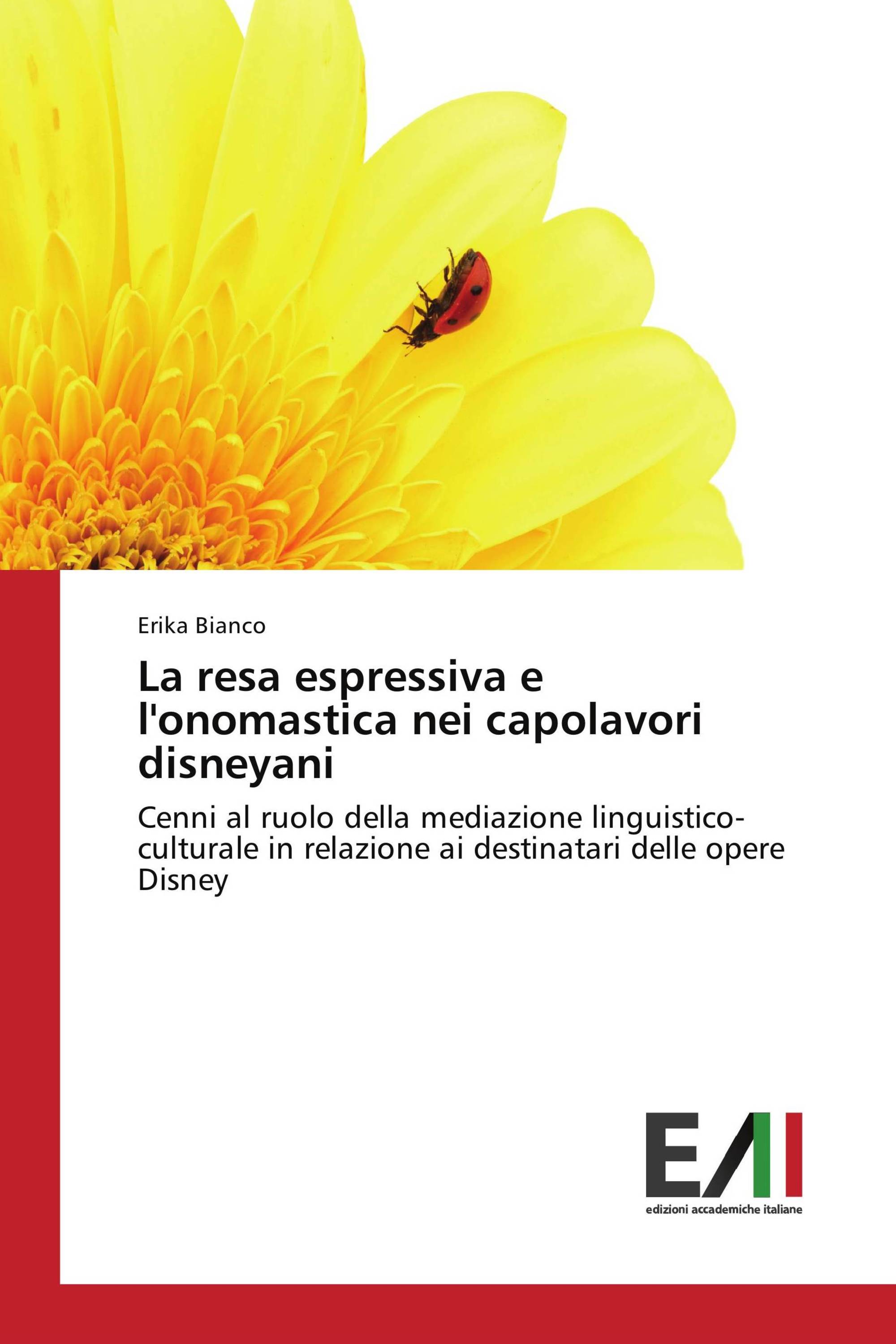 La resa espressiva e l'onomastica nei capolavori disneyani