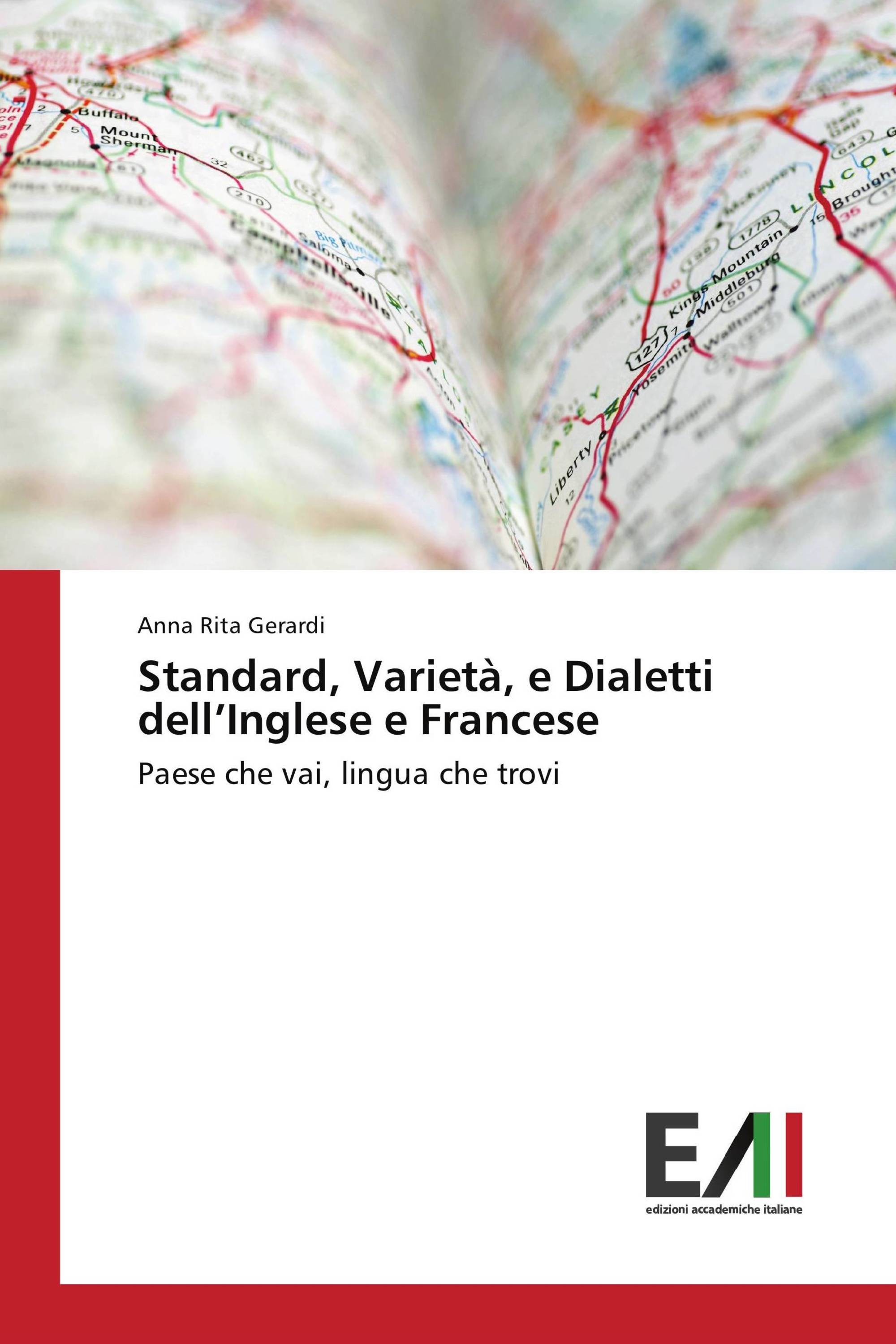 Standard, Varietà, e Dialetti dell’Inglese e Francese