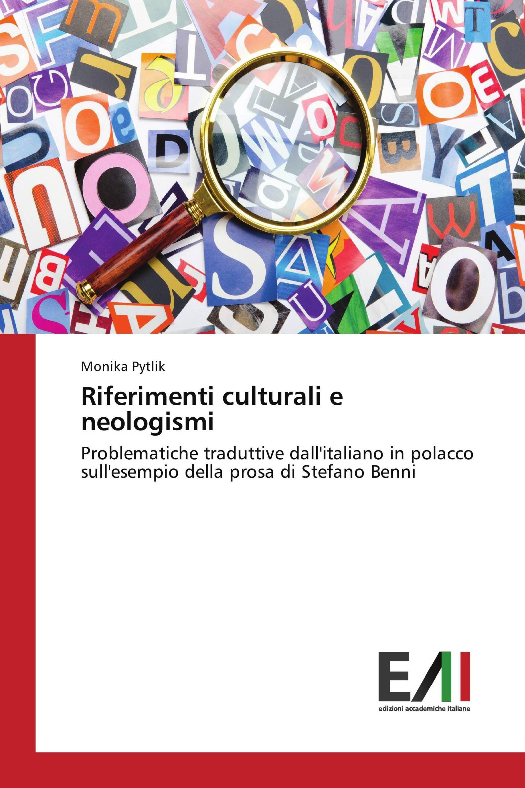 Riferimenti culturali e neologismi