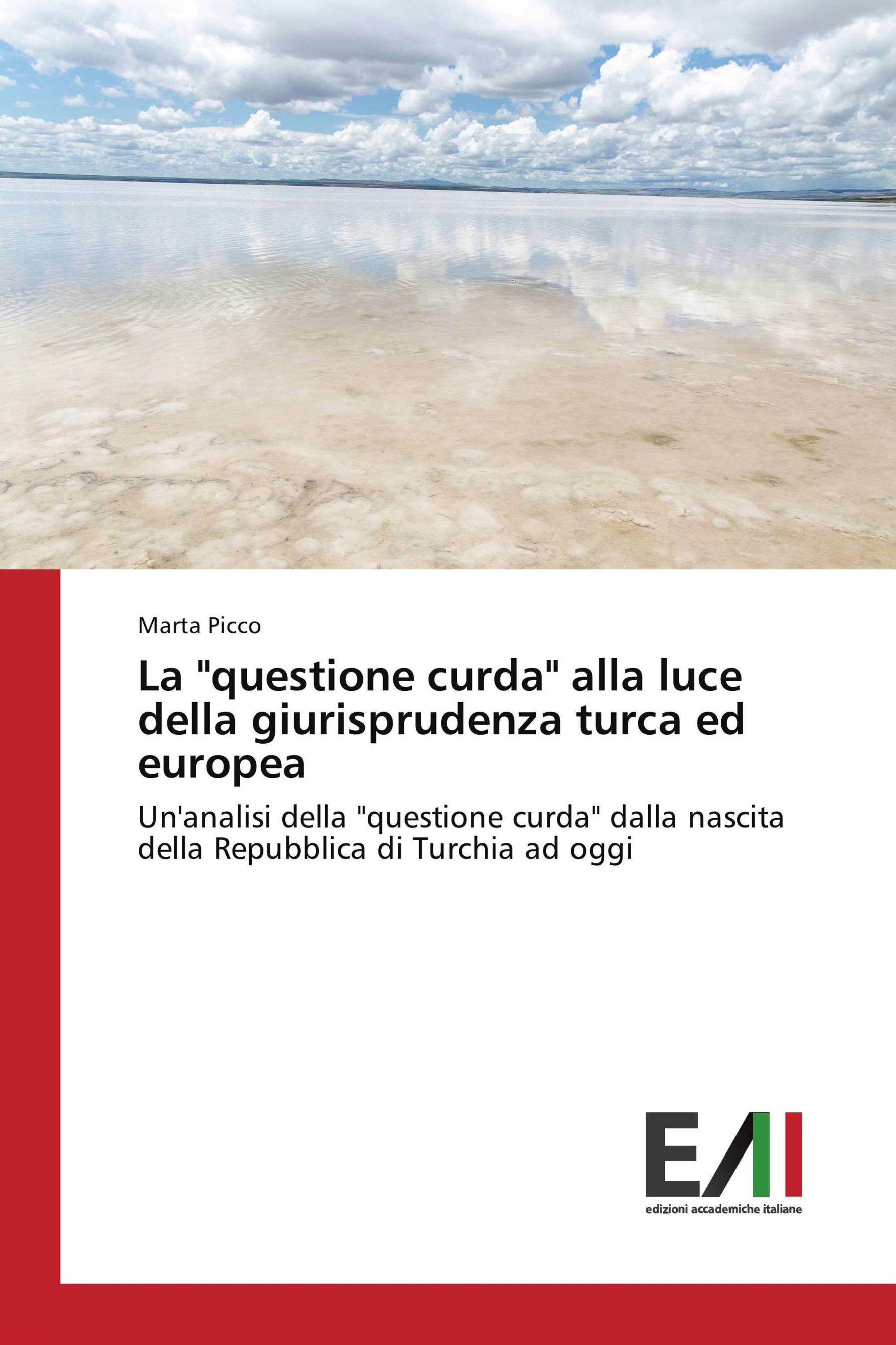 La "questione curda" alla luce della giurisprudenza turca ed europea