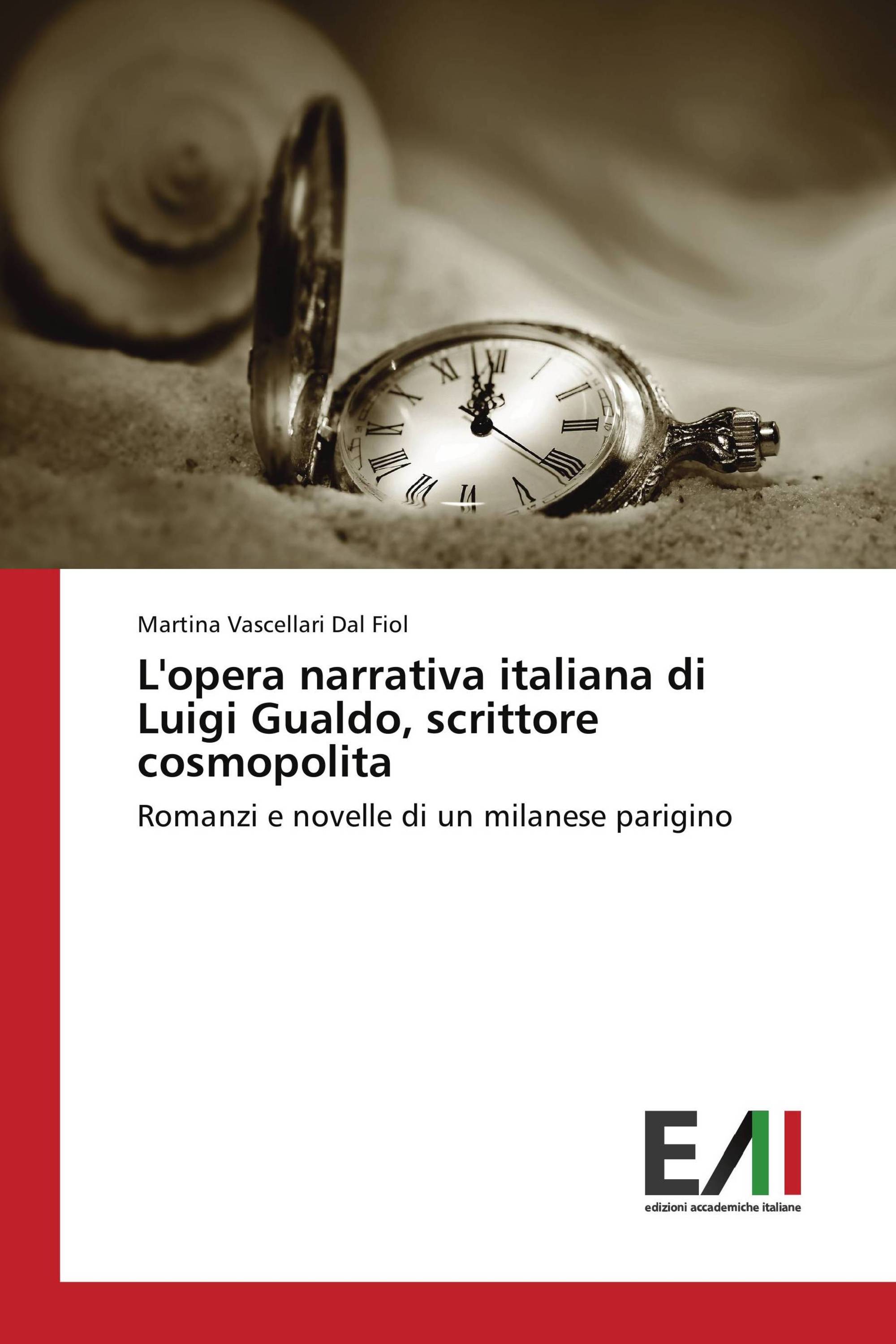 L'opera narrativa italiana di Luigi Gualdo, scrittore cosmopolita