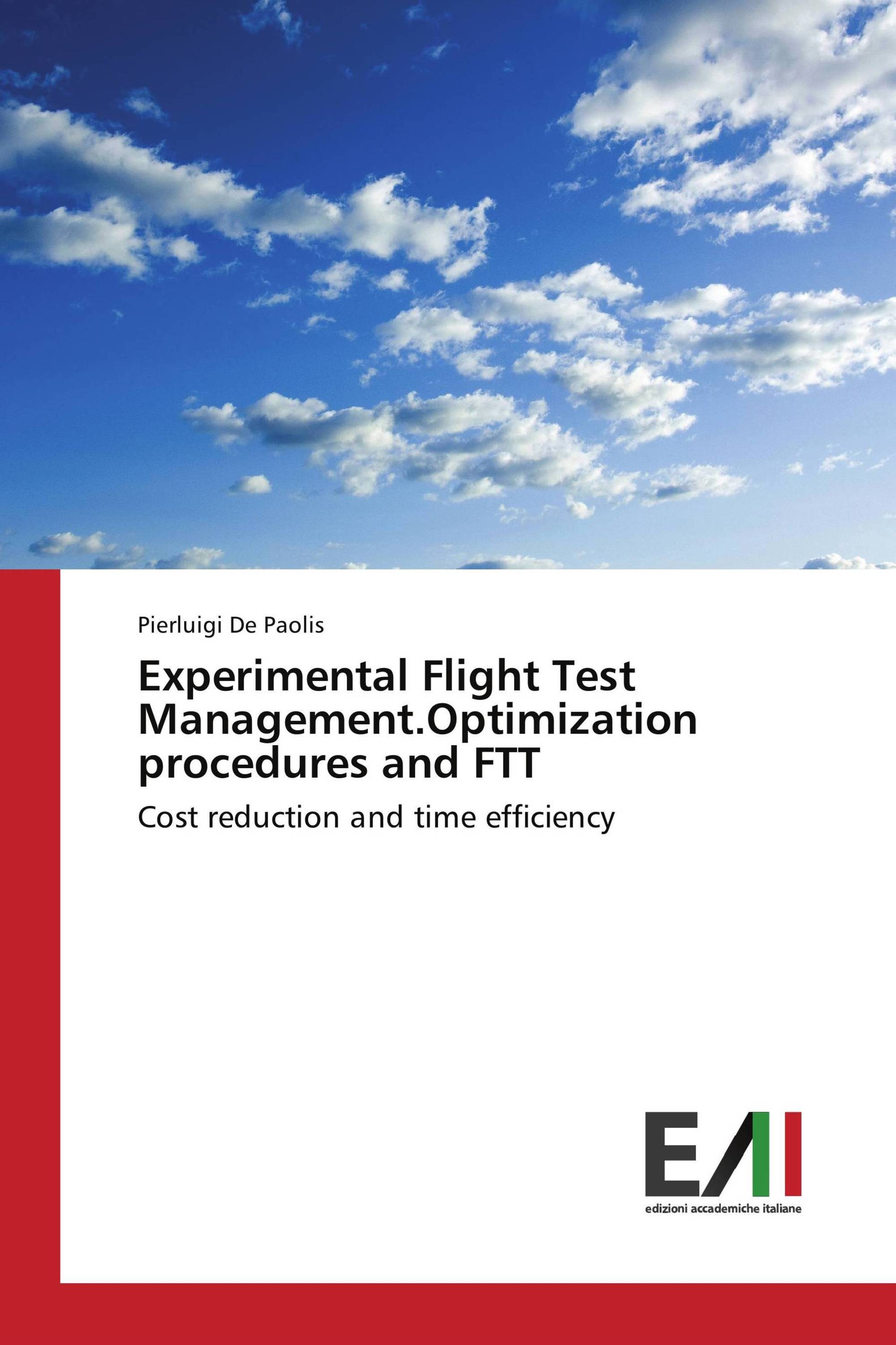 Experimental Flight Test Management.Optimization procedures and FTT