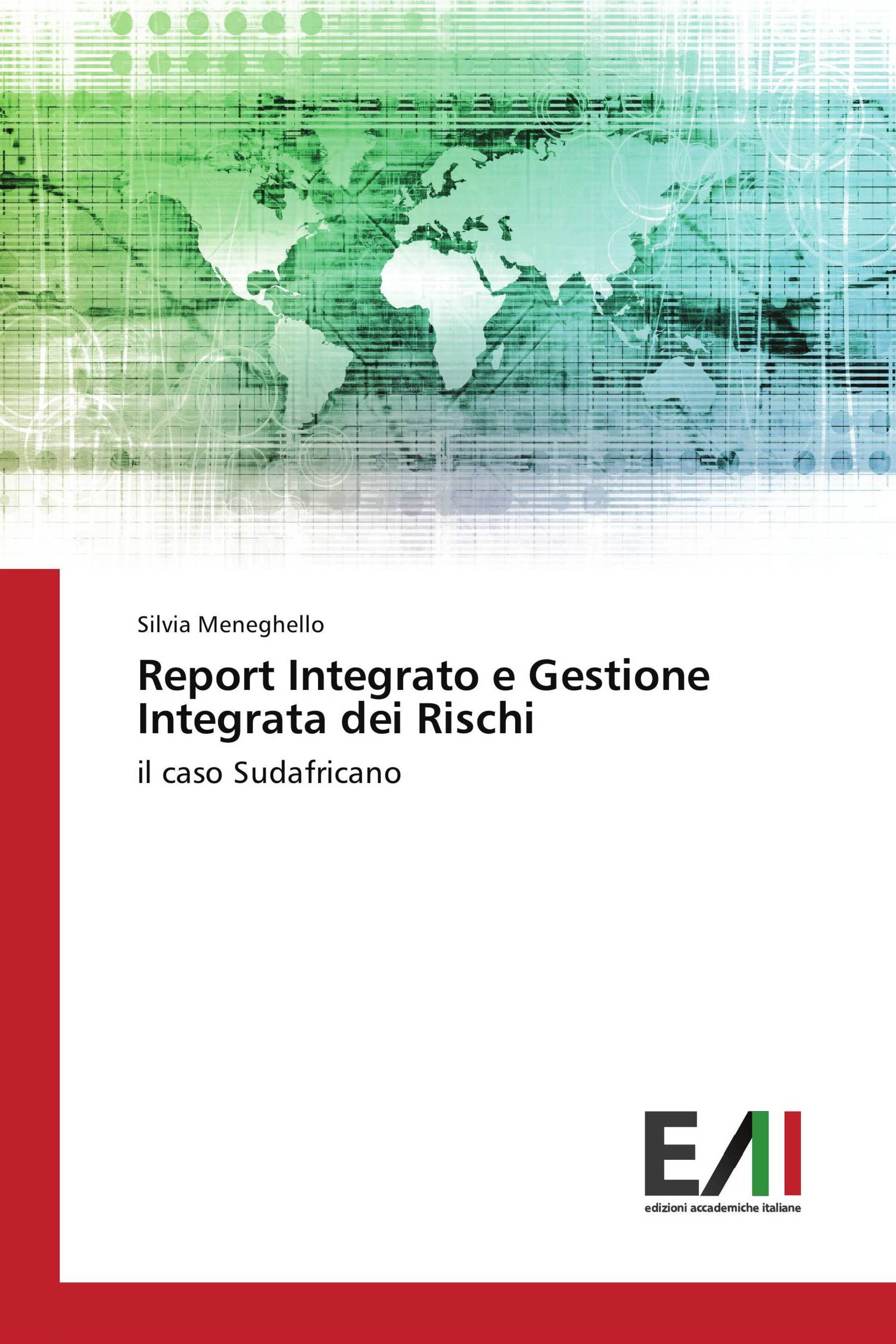 Report Integrato e Gestione Integrata dei Rischi