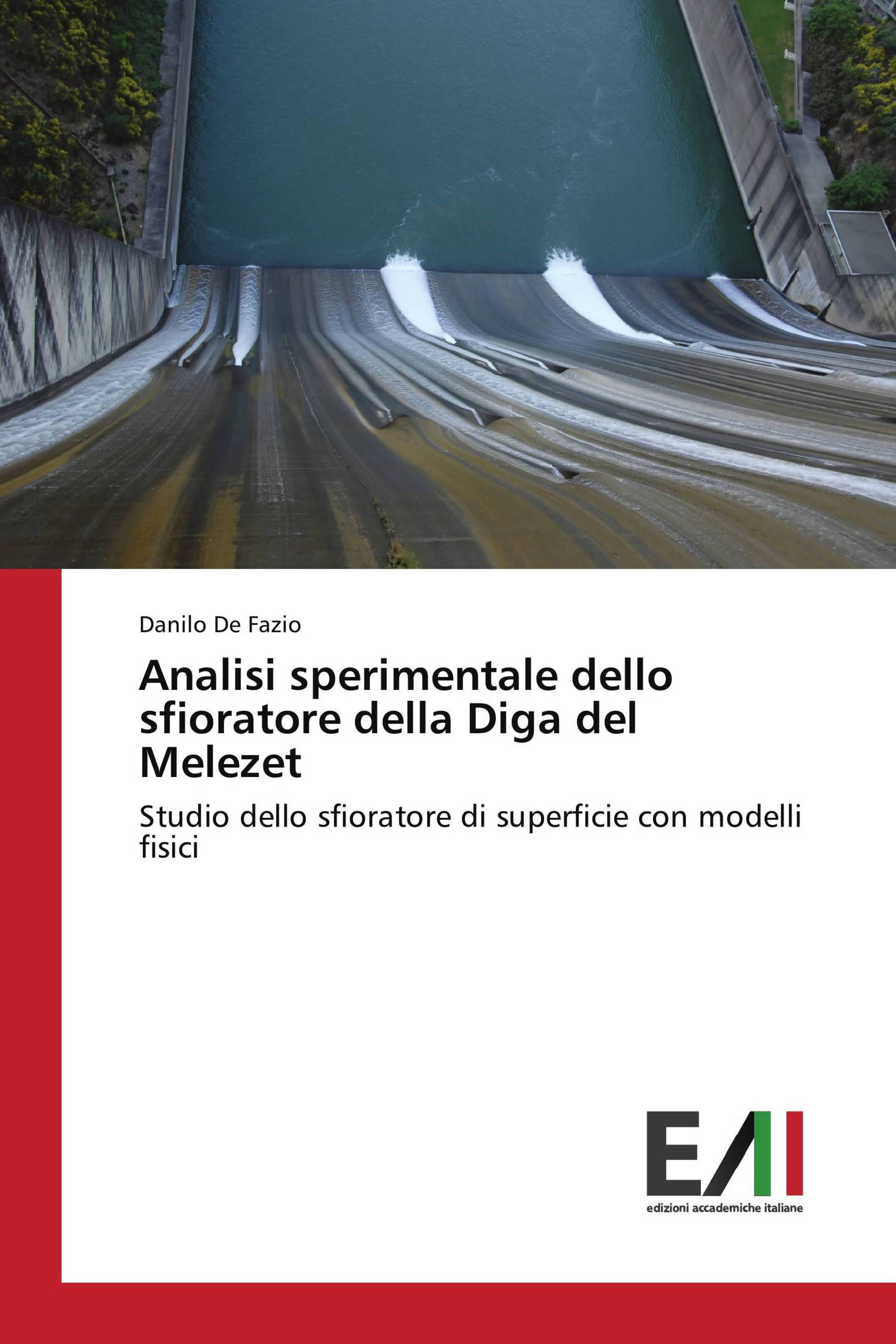 Analisi sperimentale dello sfioratore della Diga del Melezet