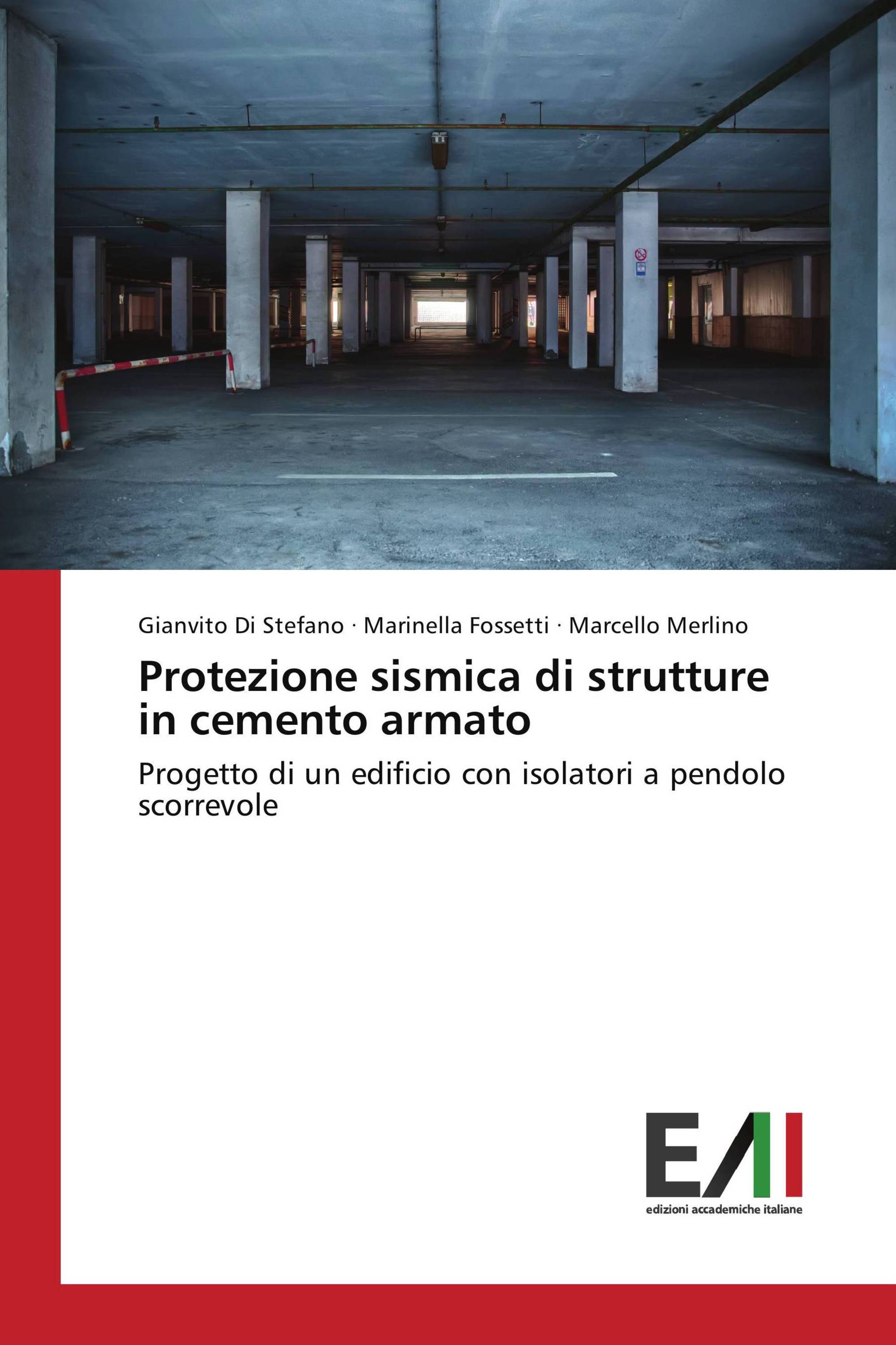 Protezione sismica di strutture in cemento armato