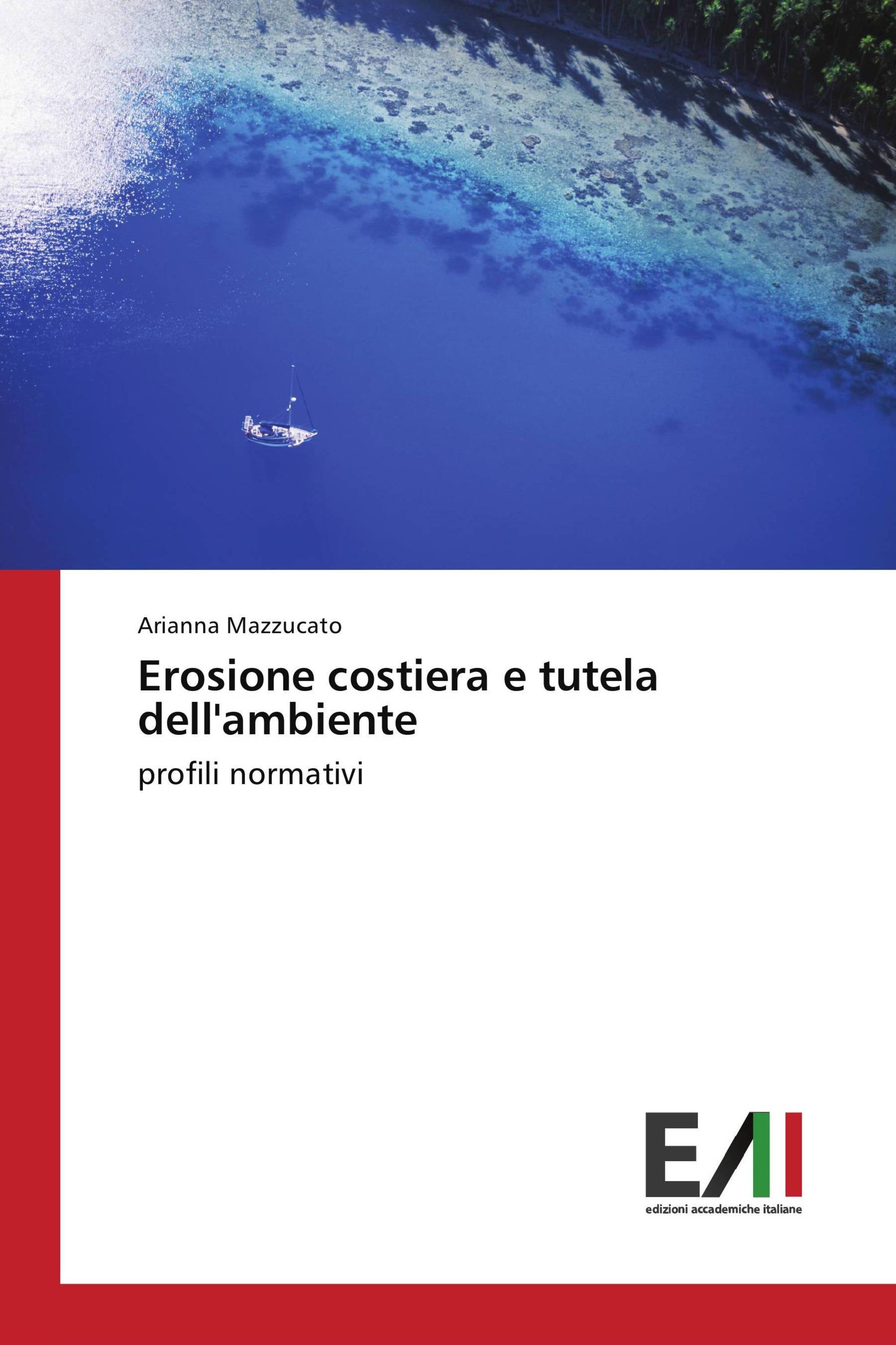 Erosione costiera e tutela dell'ambiente