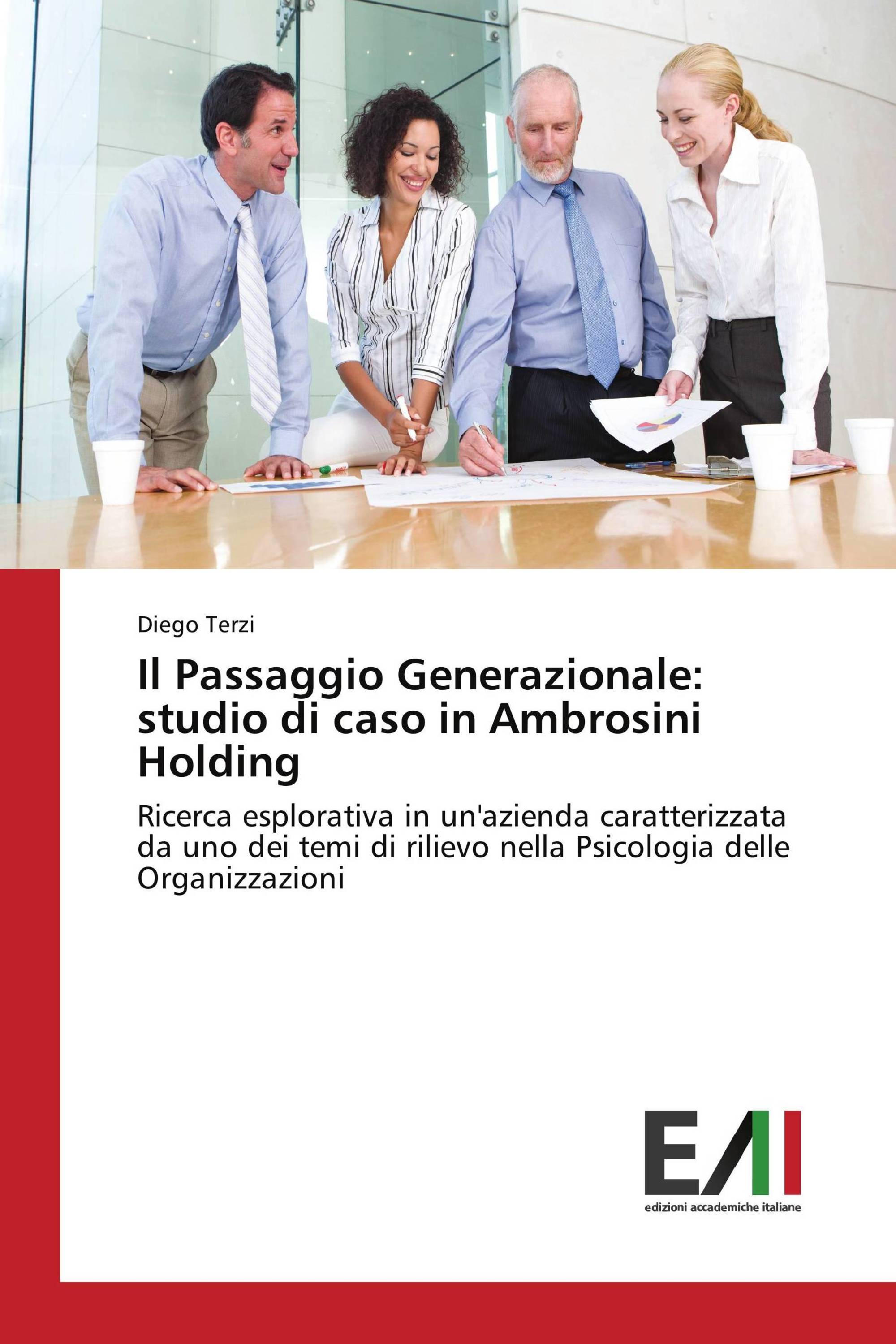 Il Passaggio Generazionale: studio di caso in Ambrosini Holding