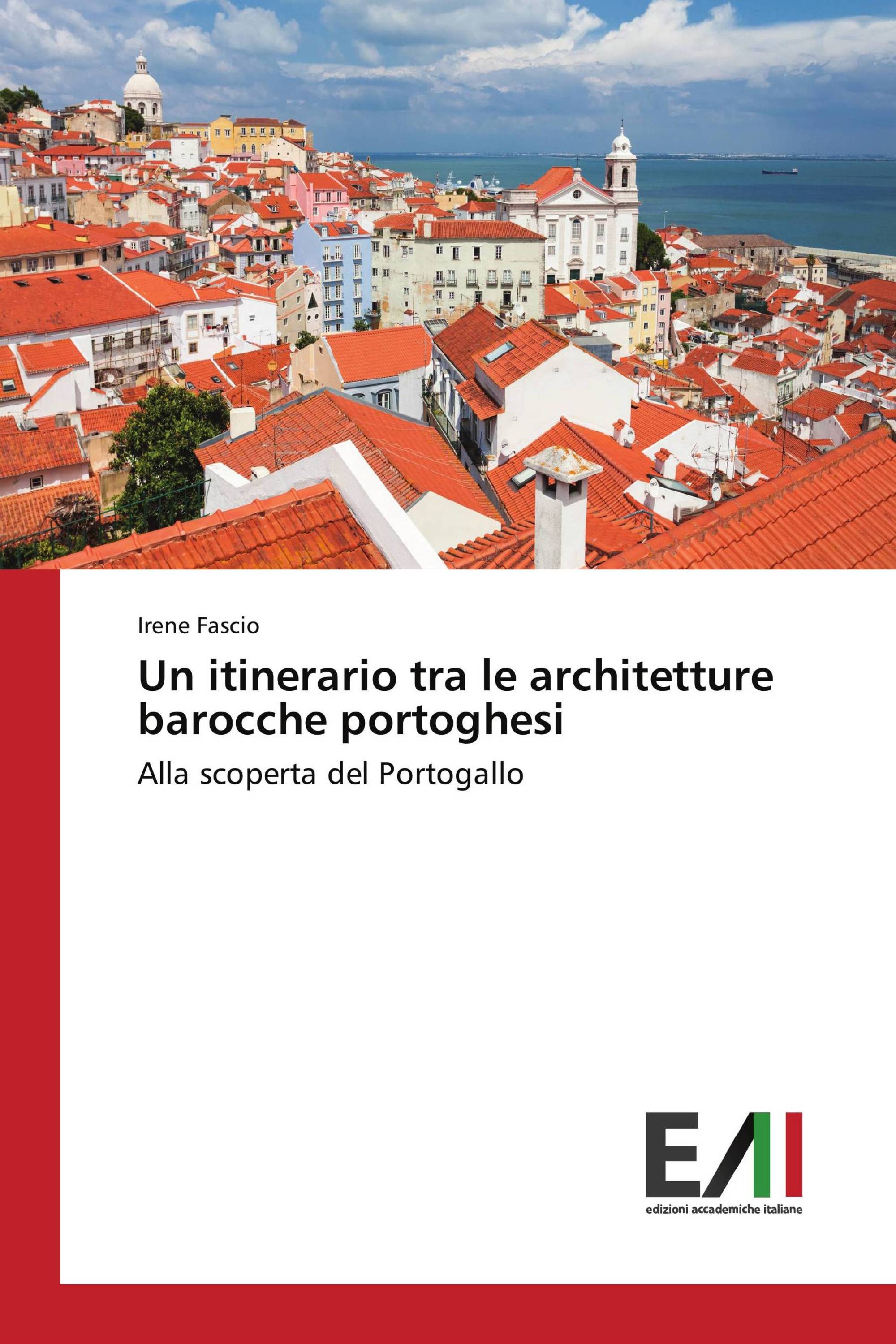 Un itinerario tra le architetture barocche portoghesi