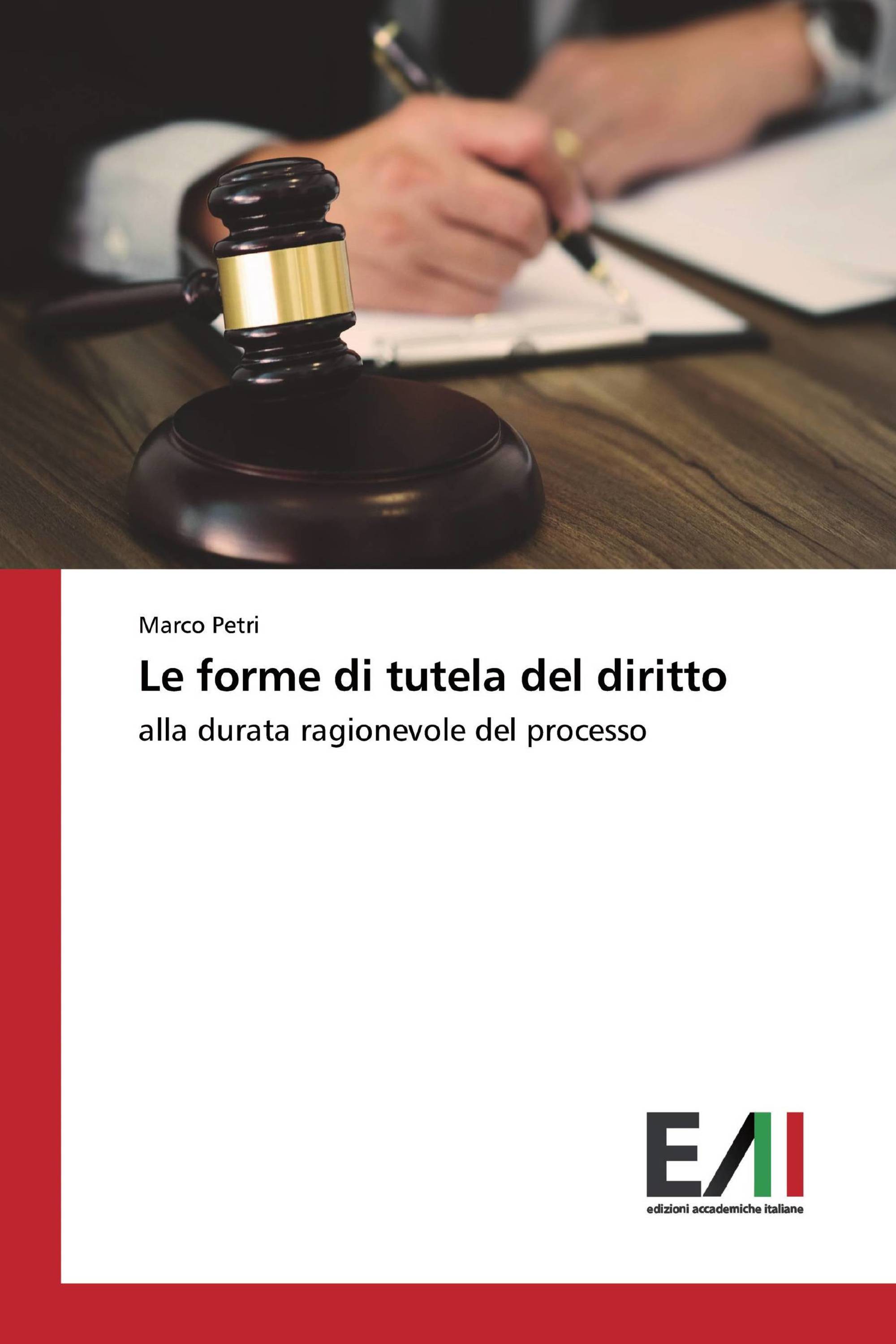 Le forme di tutela del diritto