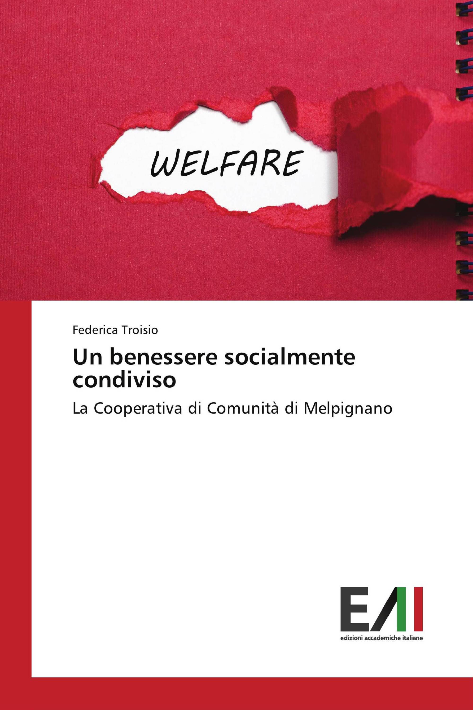 Un benessere socialmente condiviso