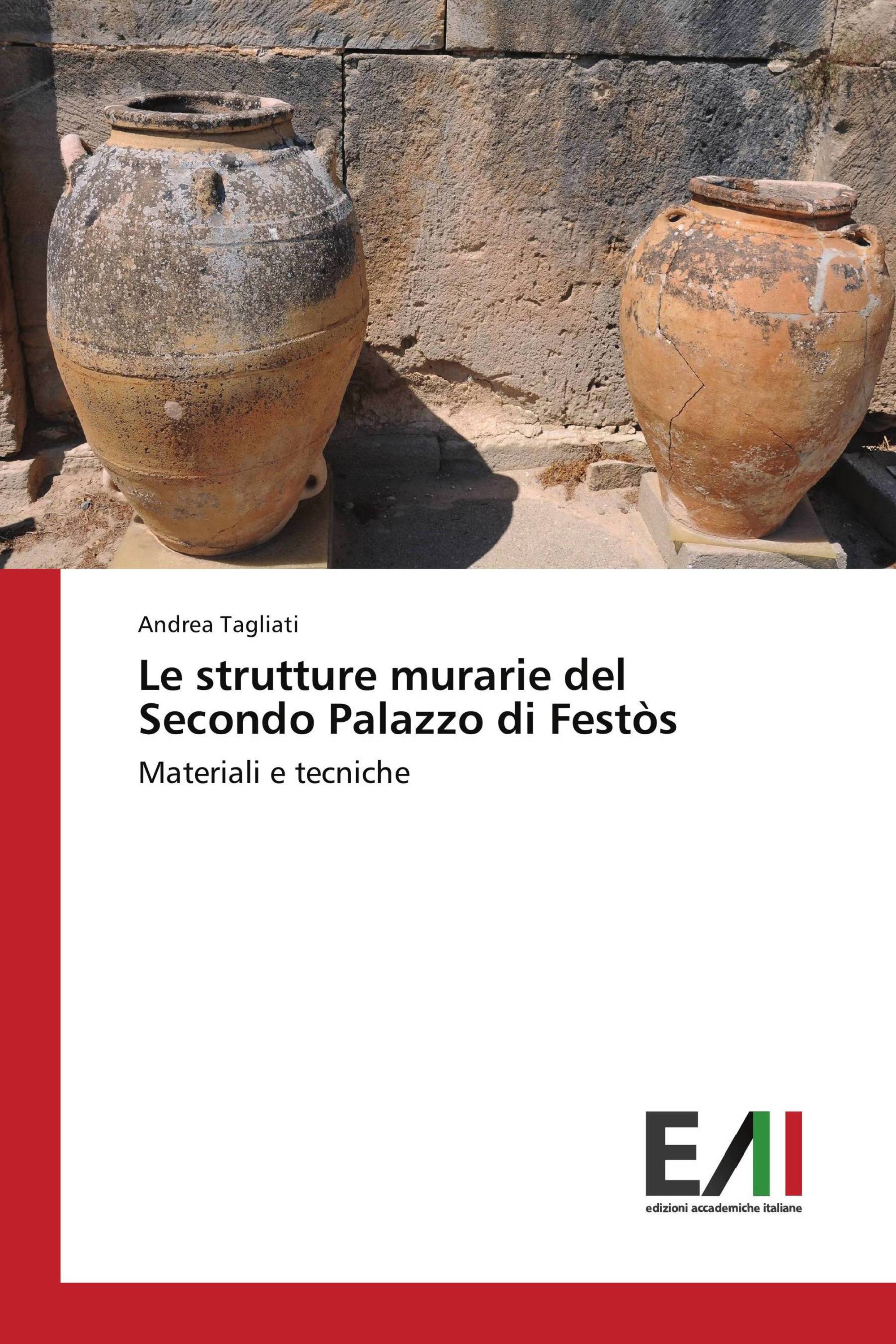 Le strutture murarie del Secondo Palazzo di Festòs