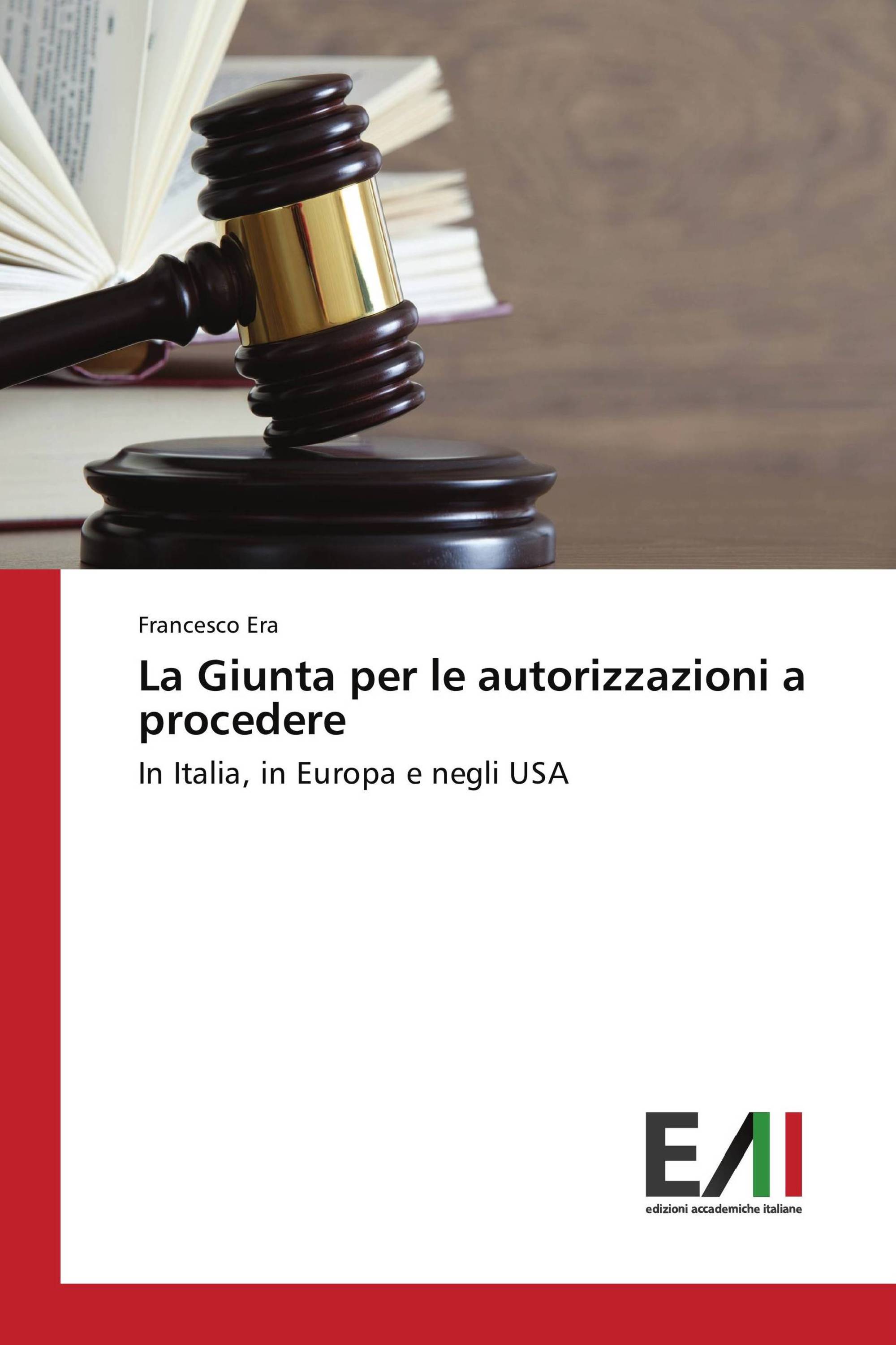 La Giunta per le autorizzazioni a procedere