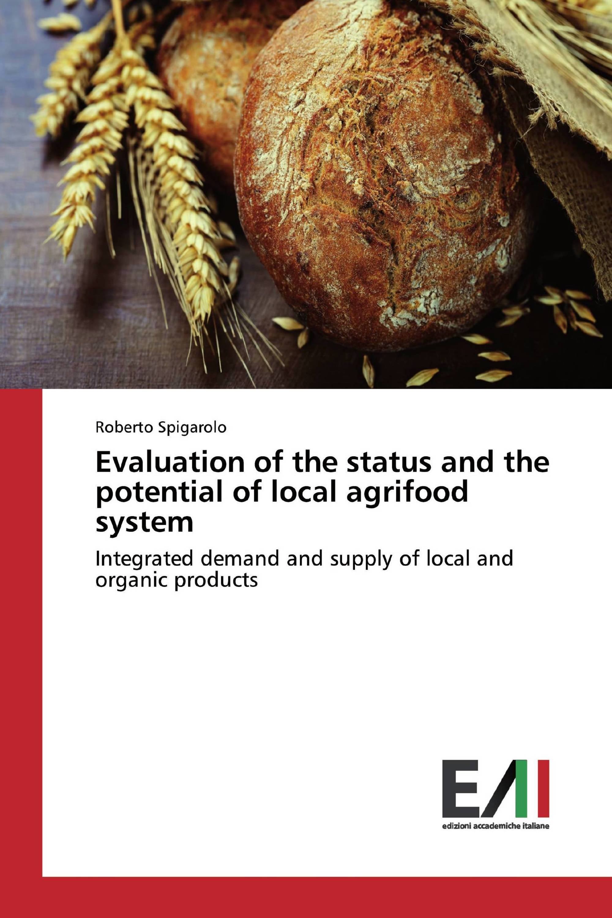 Evaluation of the status and the potential of local agrifood system