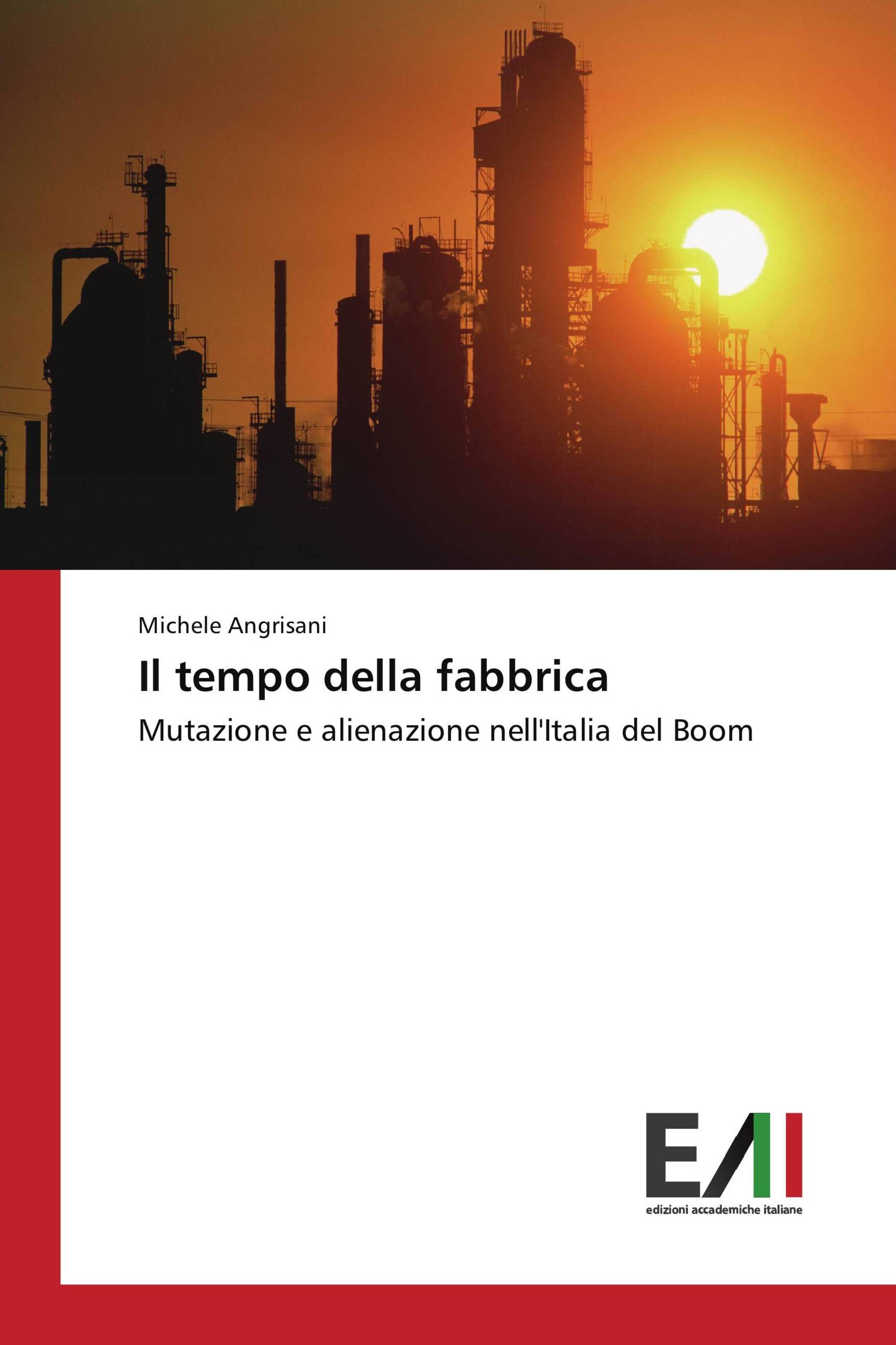 Il tempo della fabbrica