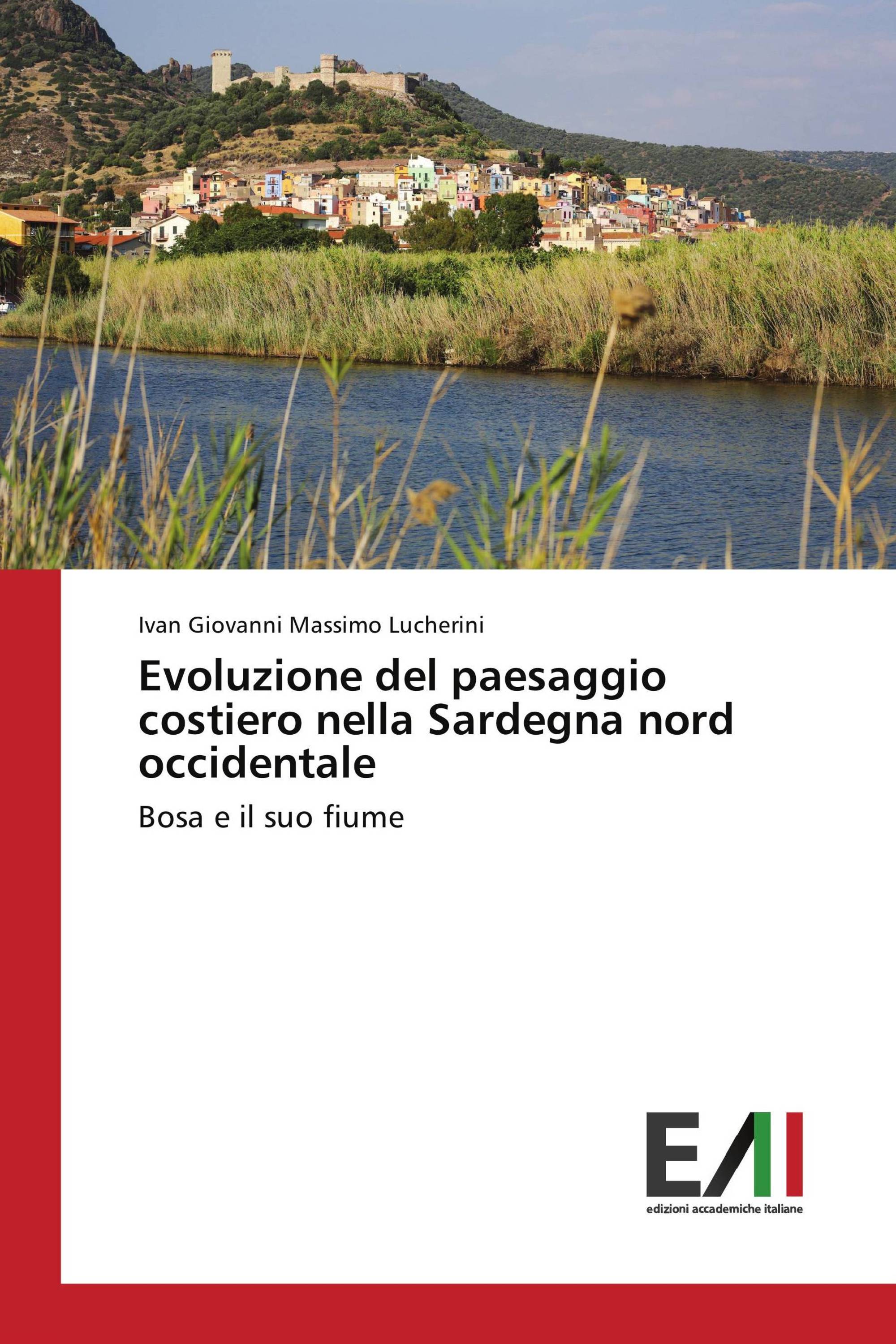 Evoluzione del paesaggio costiero nella Sardegna nord occidentale