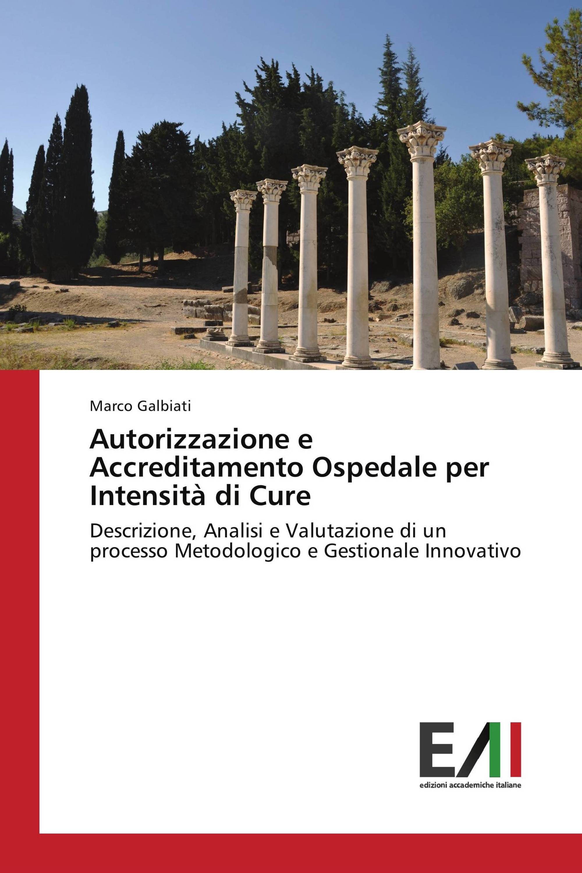 Autorizzazione e Accreditamento Ospedale per Intensità di Cure