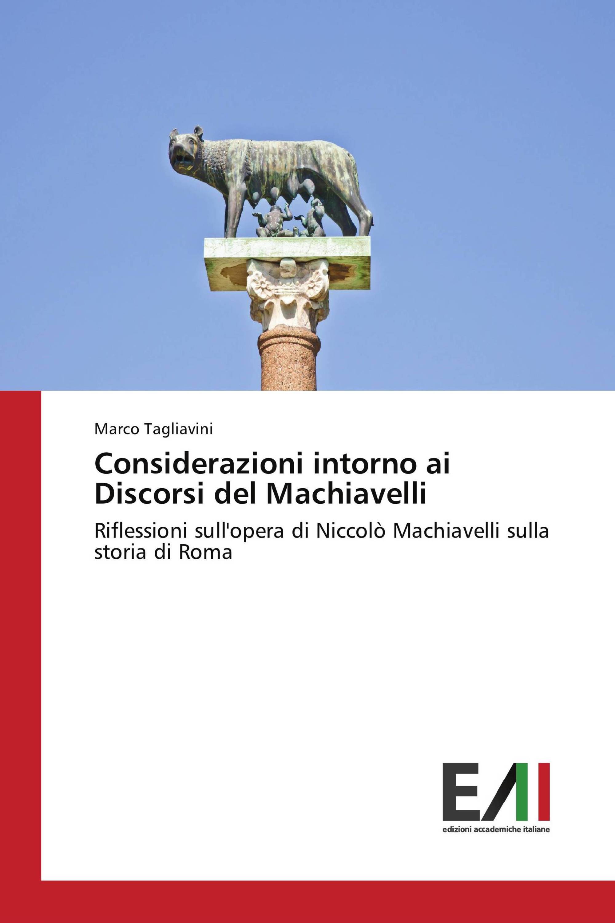 Considerazioni intorno ai Discorsi del Machiavelli