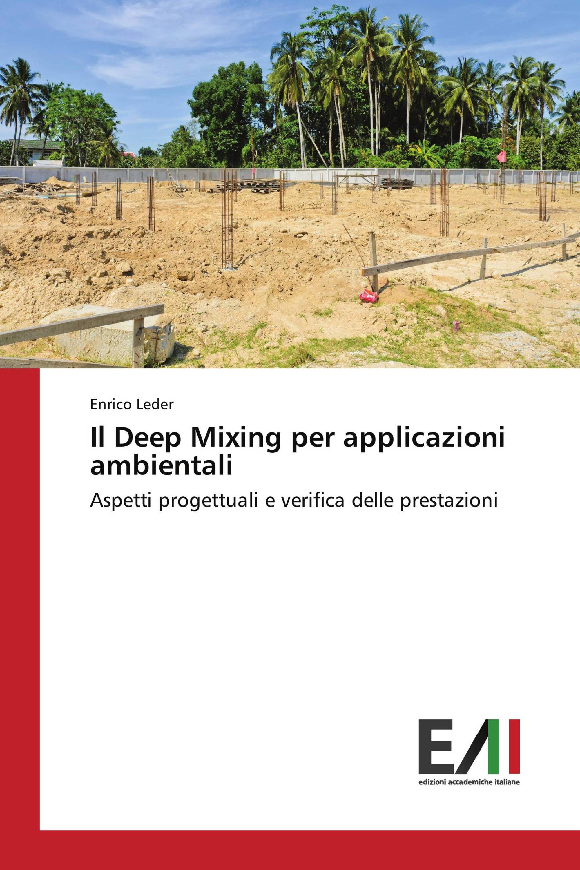 Il Deep Mixing per applicazioni ambientali