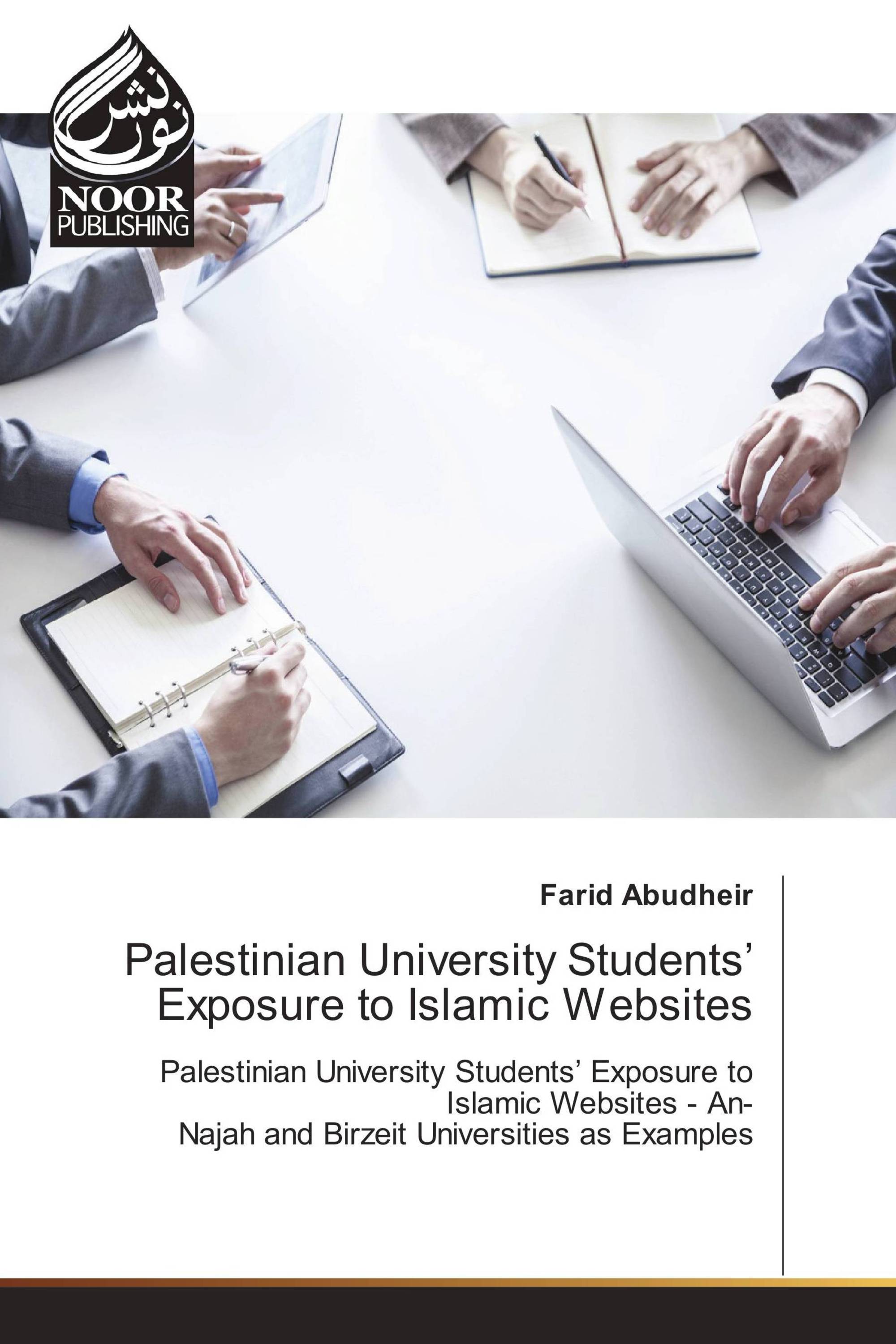 Palestinian University Students’ Exposure to Islamic Websites