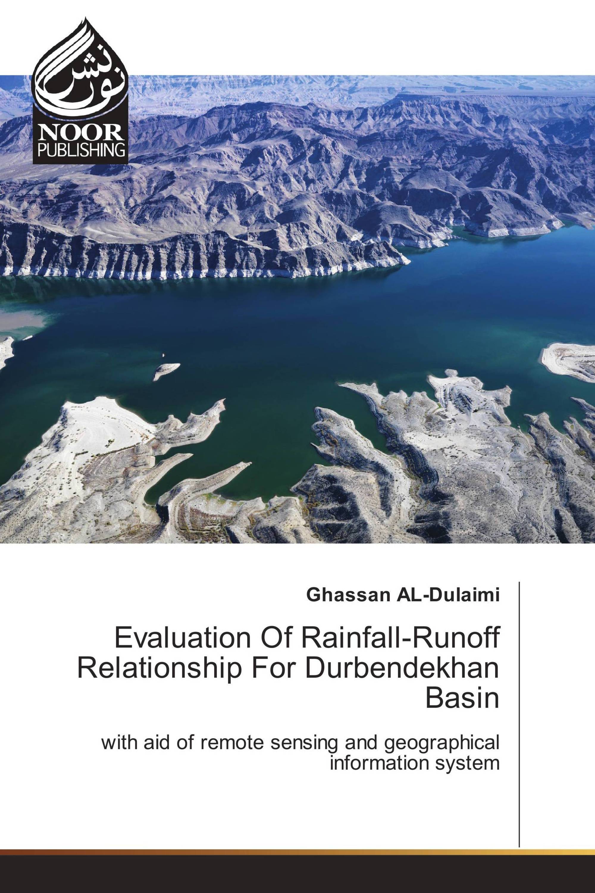 Evaluation Of Rainfall-Runoff Relationship For Durbendekhan Basin