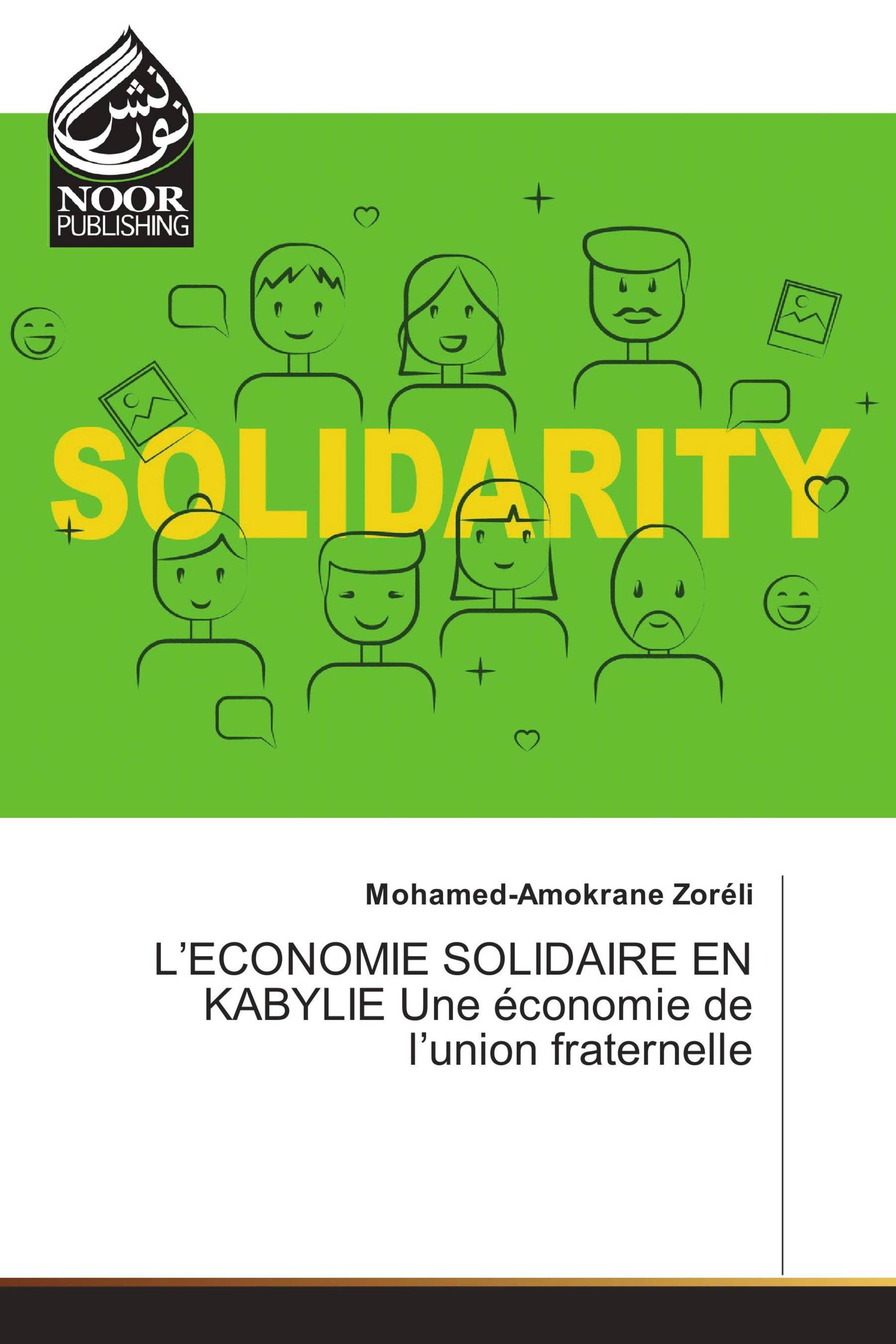 L’ECONOMIE SOLIDAIRE EN KABYLIE Une économie de l’union fraternelle