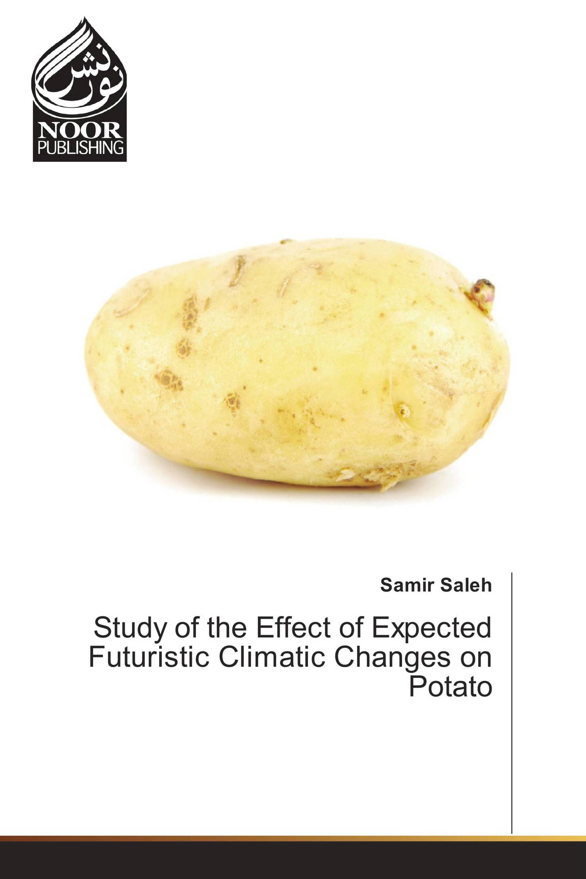 Study of the Effect of Expected Futuristic Climatic Changes on Potato