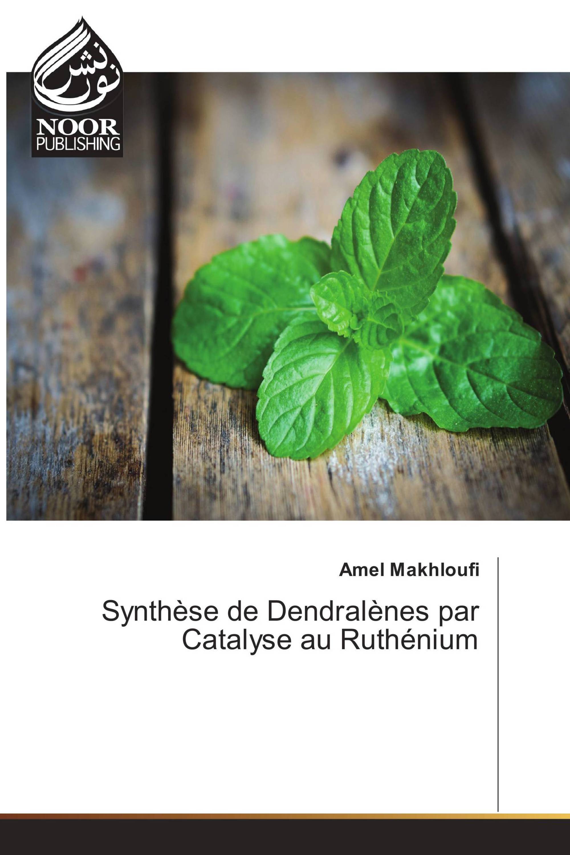 Synthèse de Dendralènes par Catalyse au Ruthénium