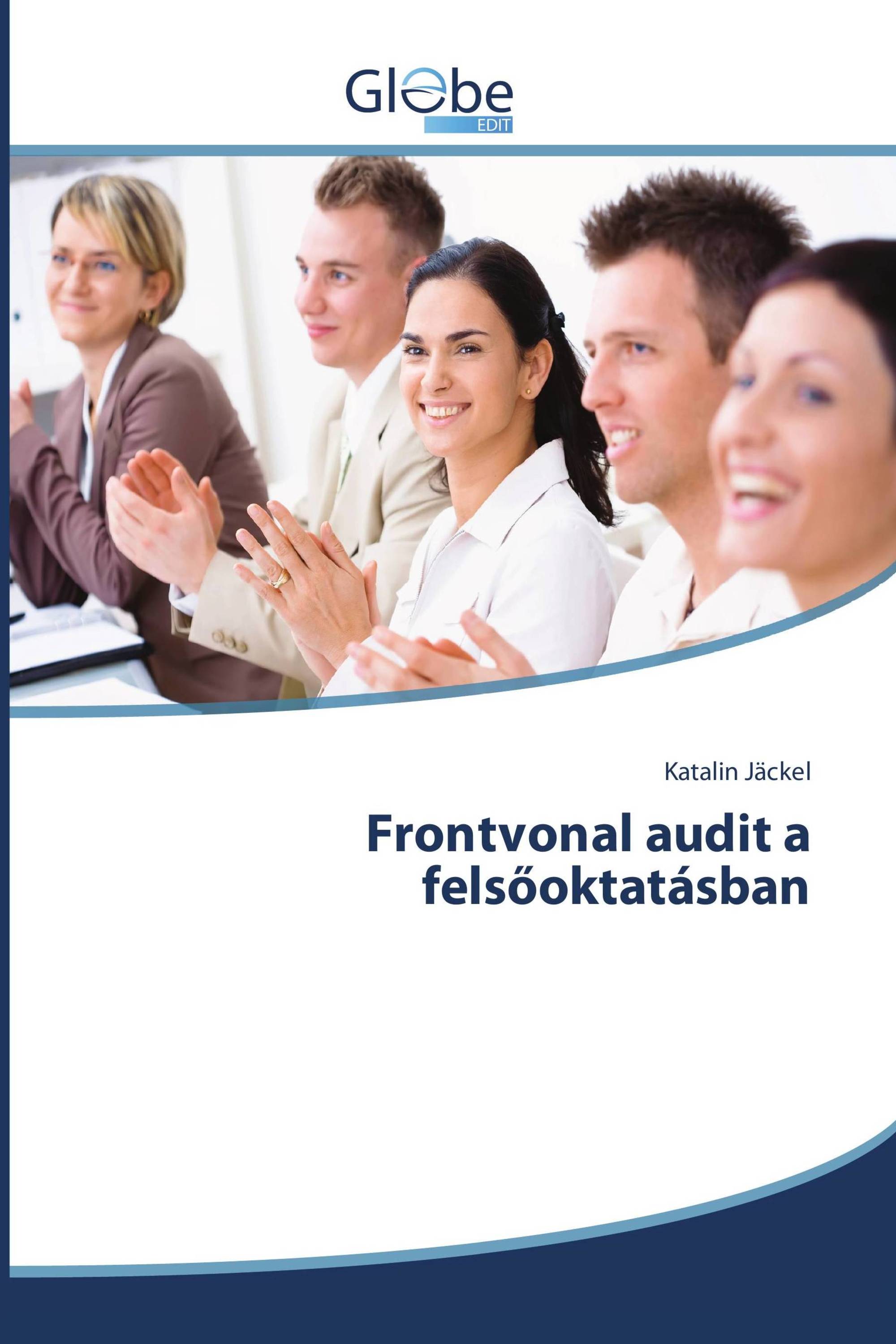 Frontvonal audit a felsőoktatásban