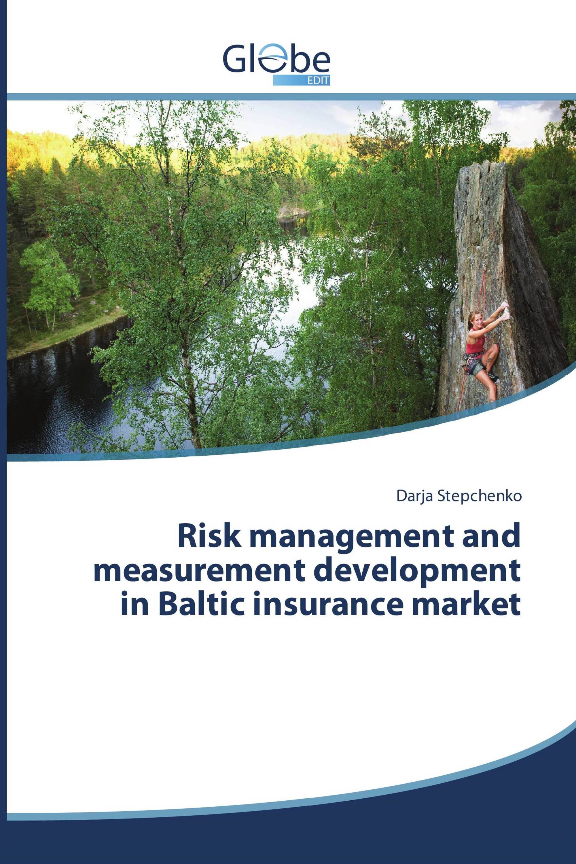 Risk management and measurement development in Baltic insurance market