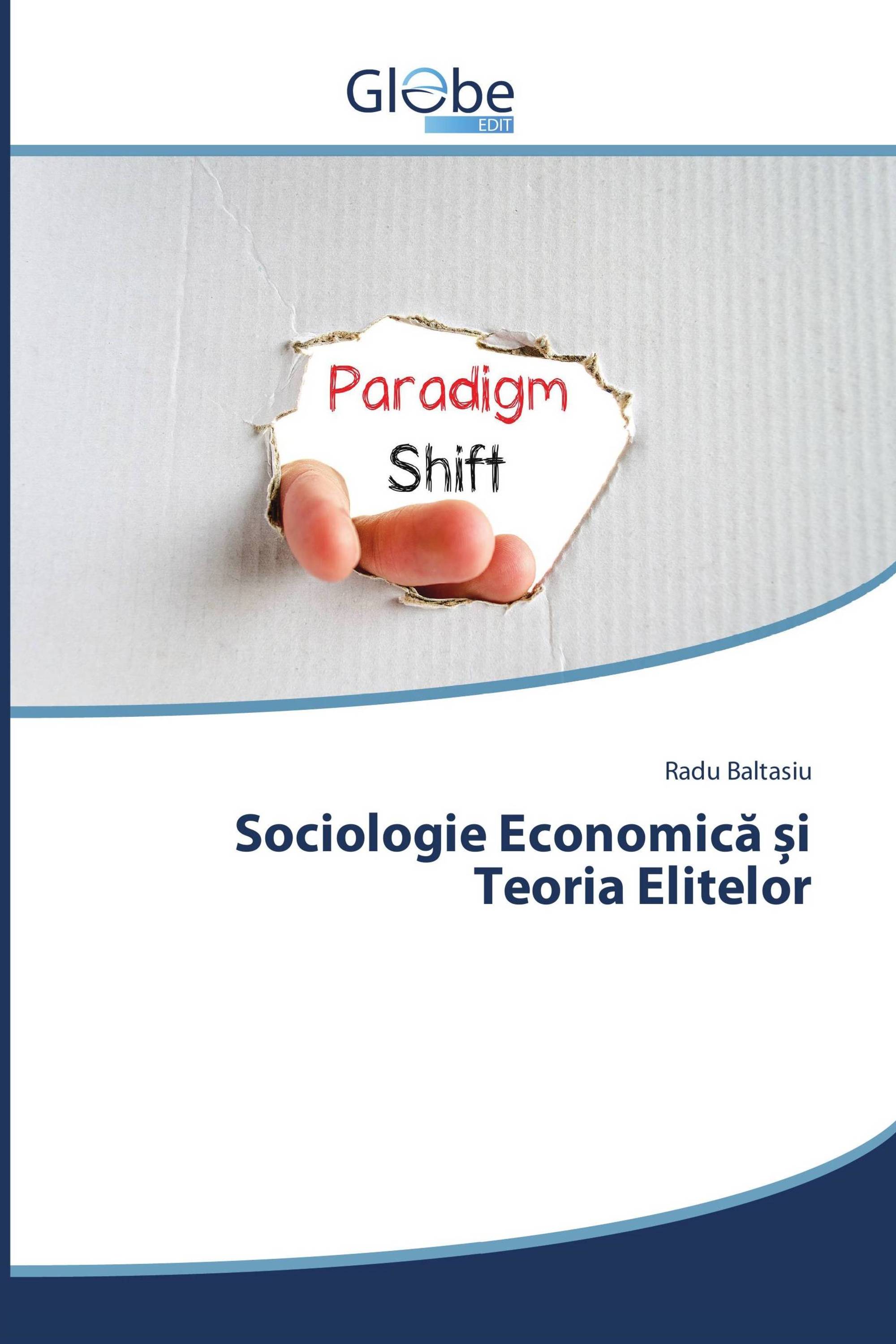 Sociologie Economică și Teoria Elitelor