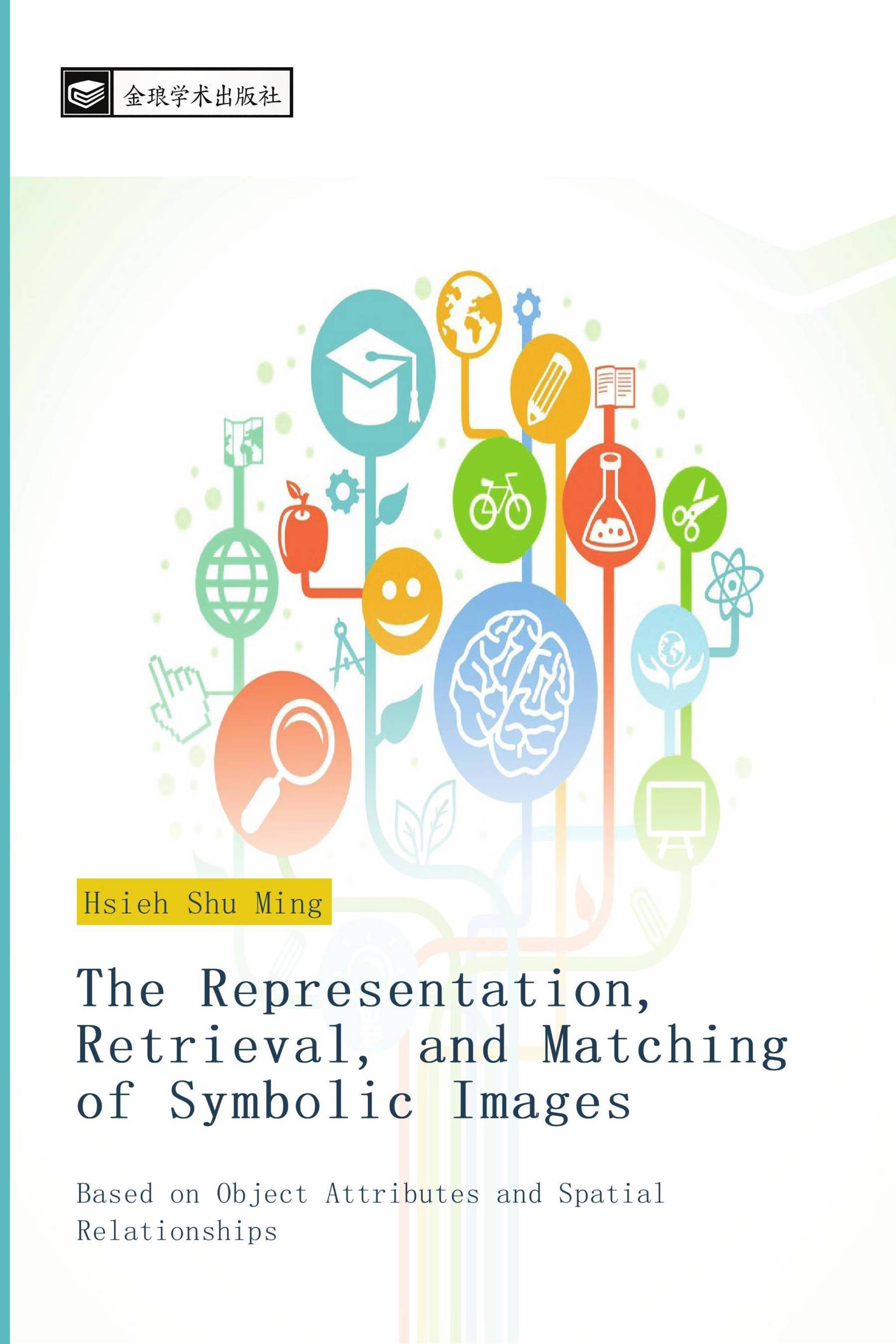 The Representation, Retrieval, and Matching of Symbolic Images