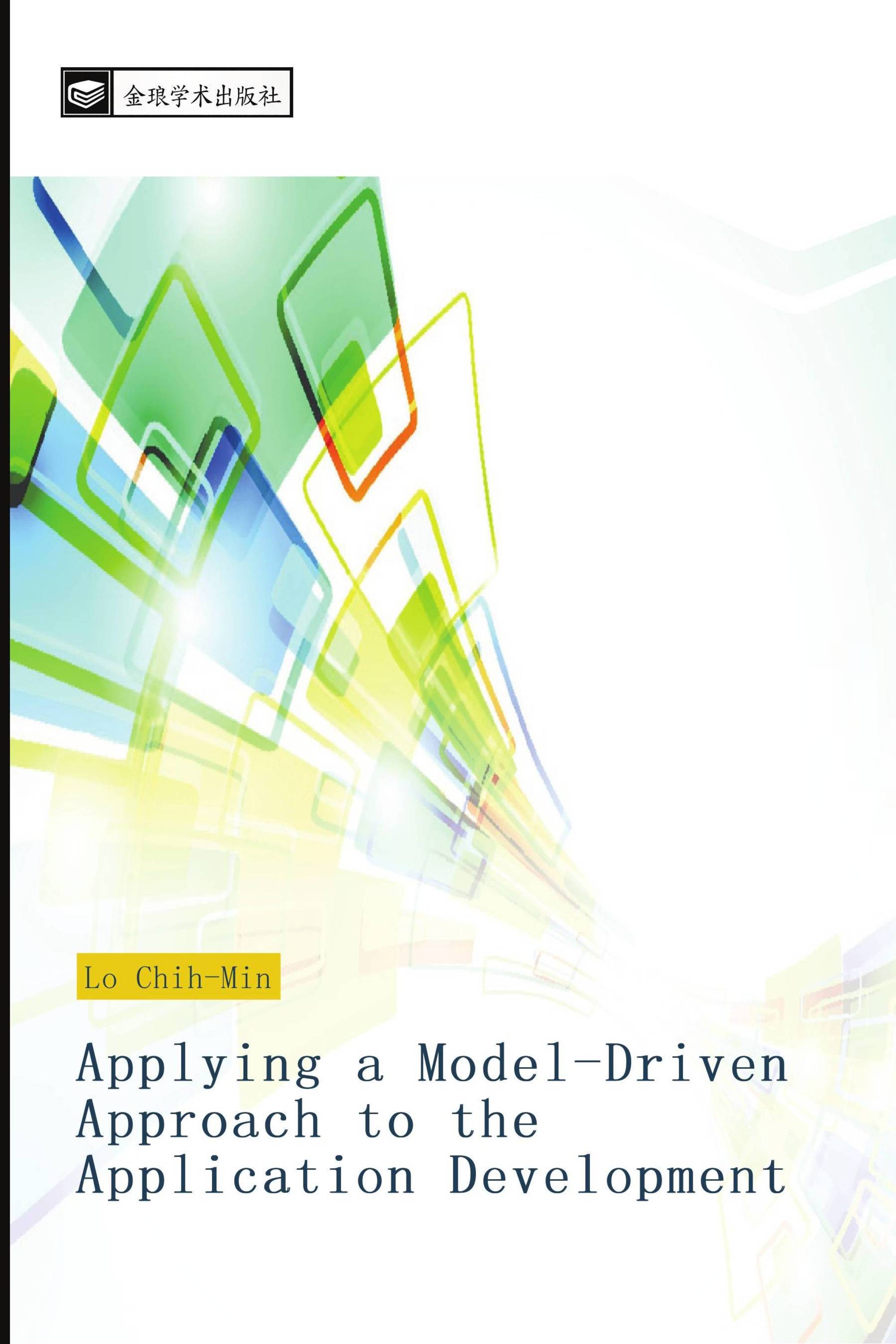 Applying a Model-Driven Approach to the Application Development