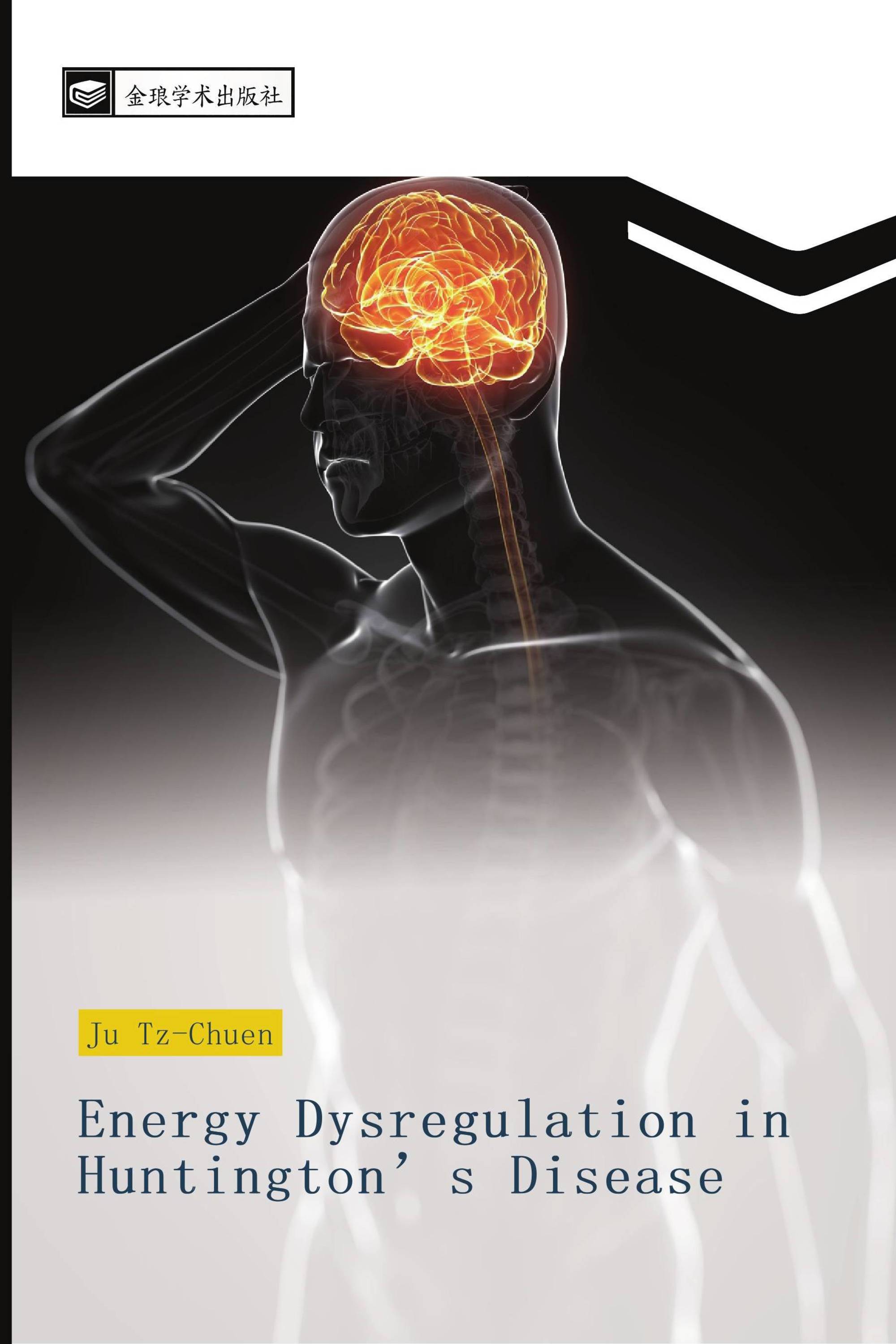 Energy Dysregulation in Huntington’s Disease