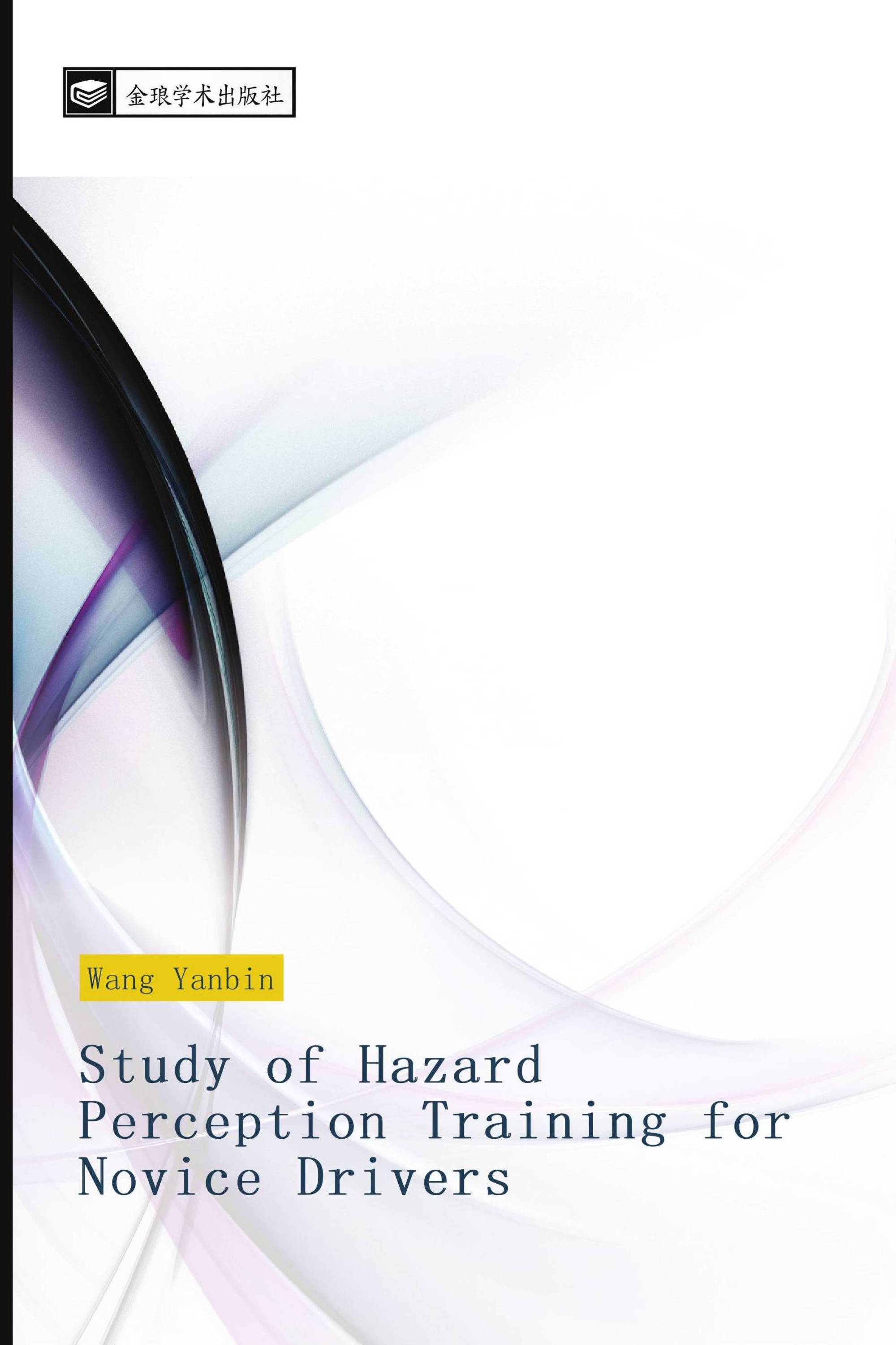 Study of Hazard Perception Training for Novice Drivers