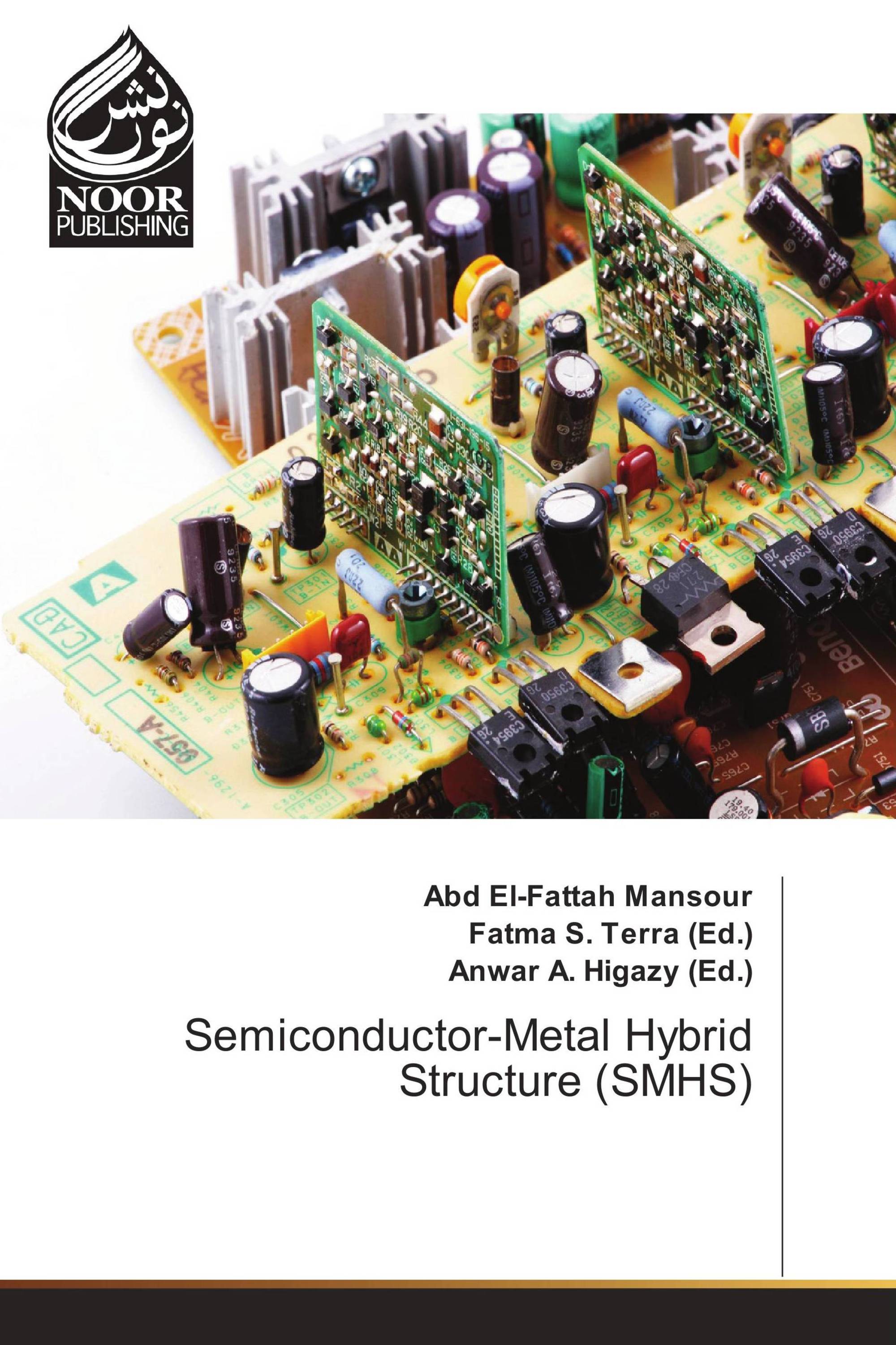 Semiconductor-Metal Hybrid Structure (SMHS)