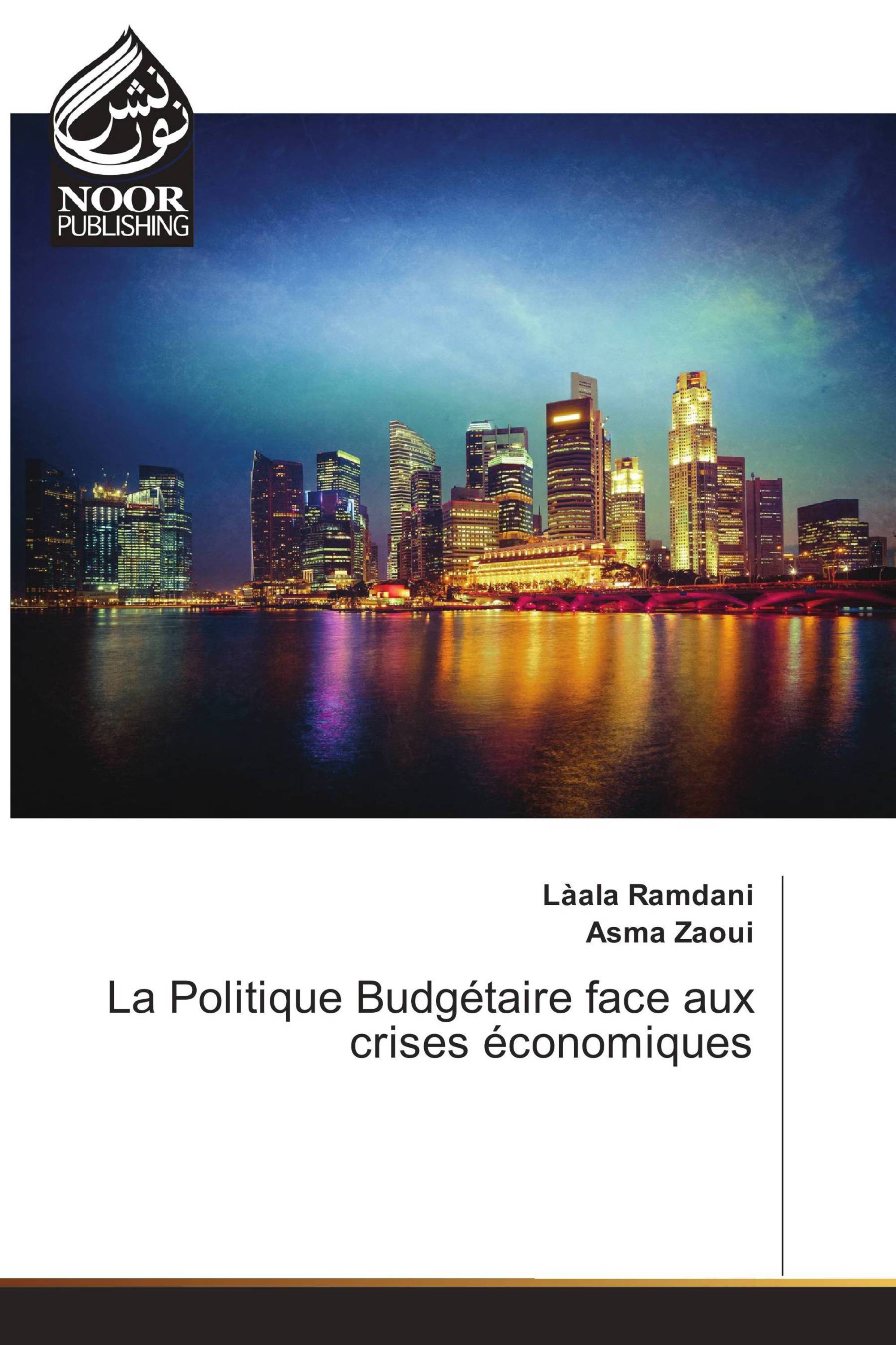 La Politique Budgétaire face aux crises économiques