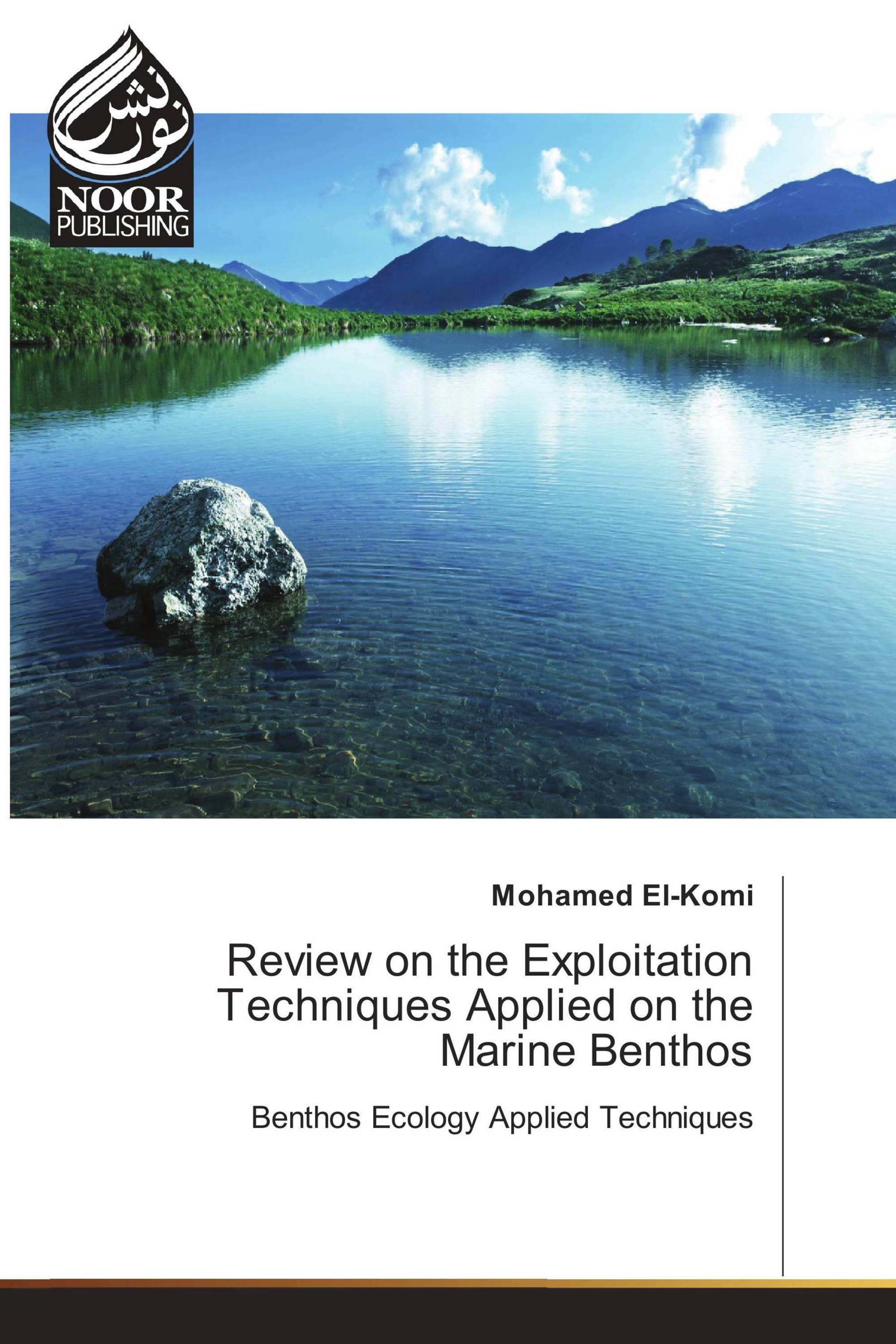 Review on the Exploitation Techniques Applied on the Marine Benthos