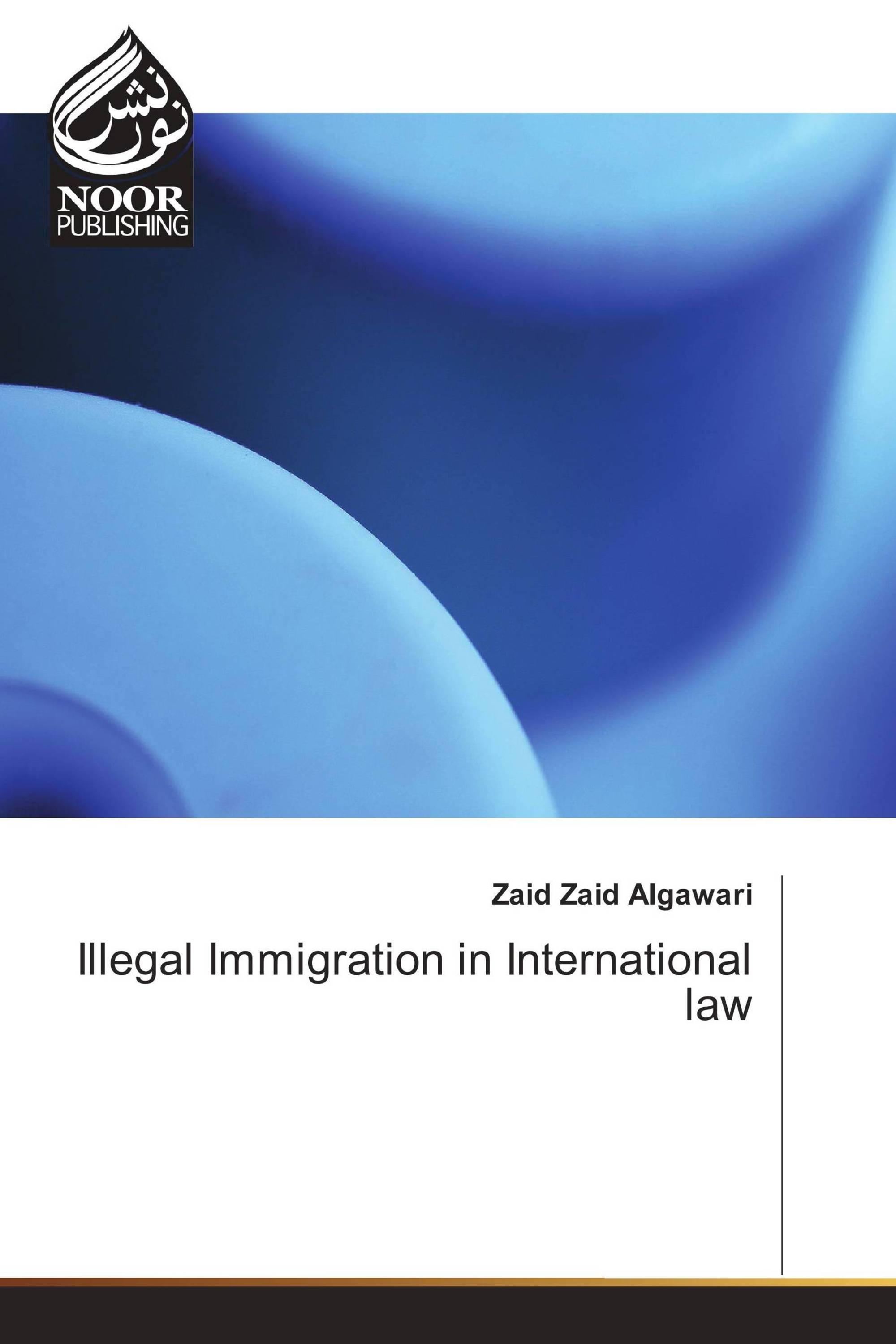 Illegal Immigration in International law